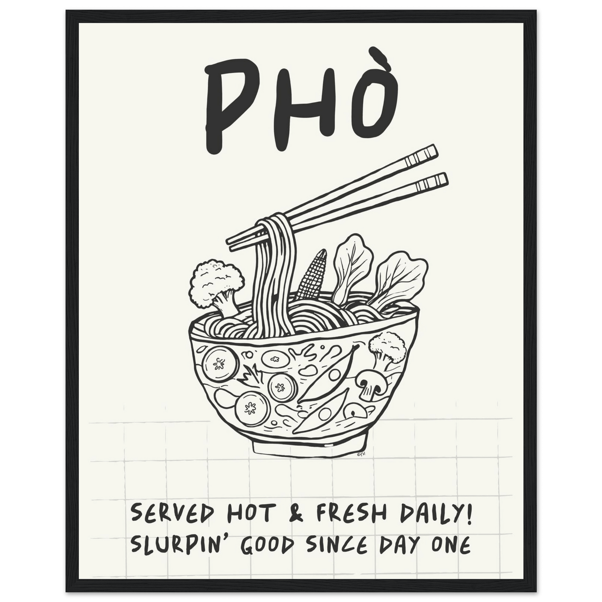 Pho Poster – Slurpin’ Good Vietnamese Kitchen Wall Art Print (Digital & Printed Options) - Evergreen Posters