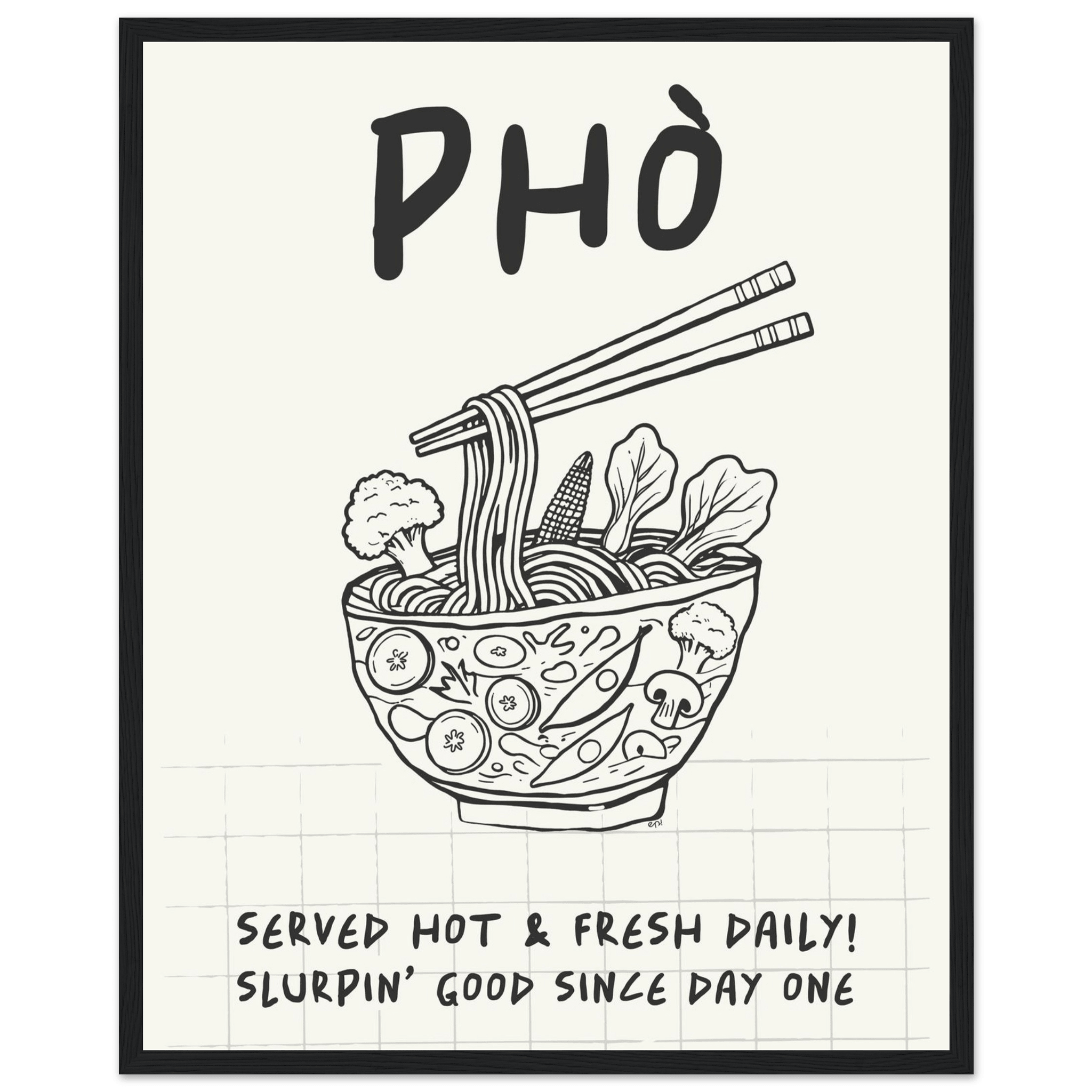 Pho Poster – Slurpin’ Good Vietnamese Kitchen Wall Art Print (Digital & Printed Options) - Evergreen Posters