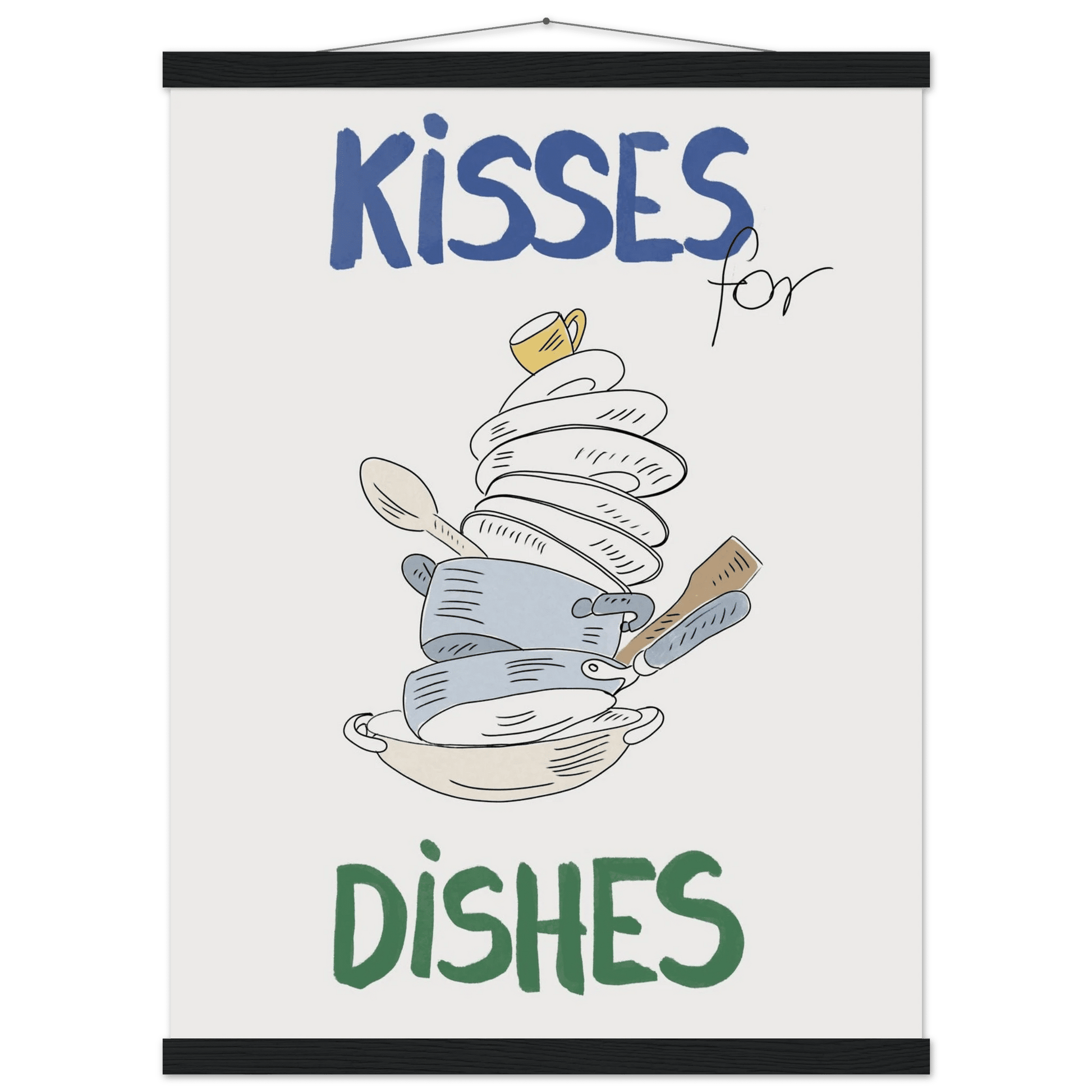 Kisses for Dishes Poster – Funny Kitchen Wall Art Print (Digital & Printed Options) - Evergreen Posters