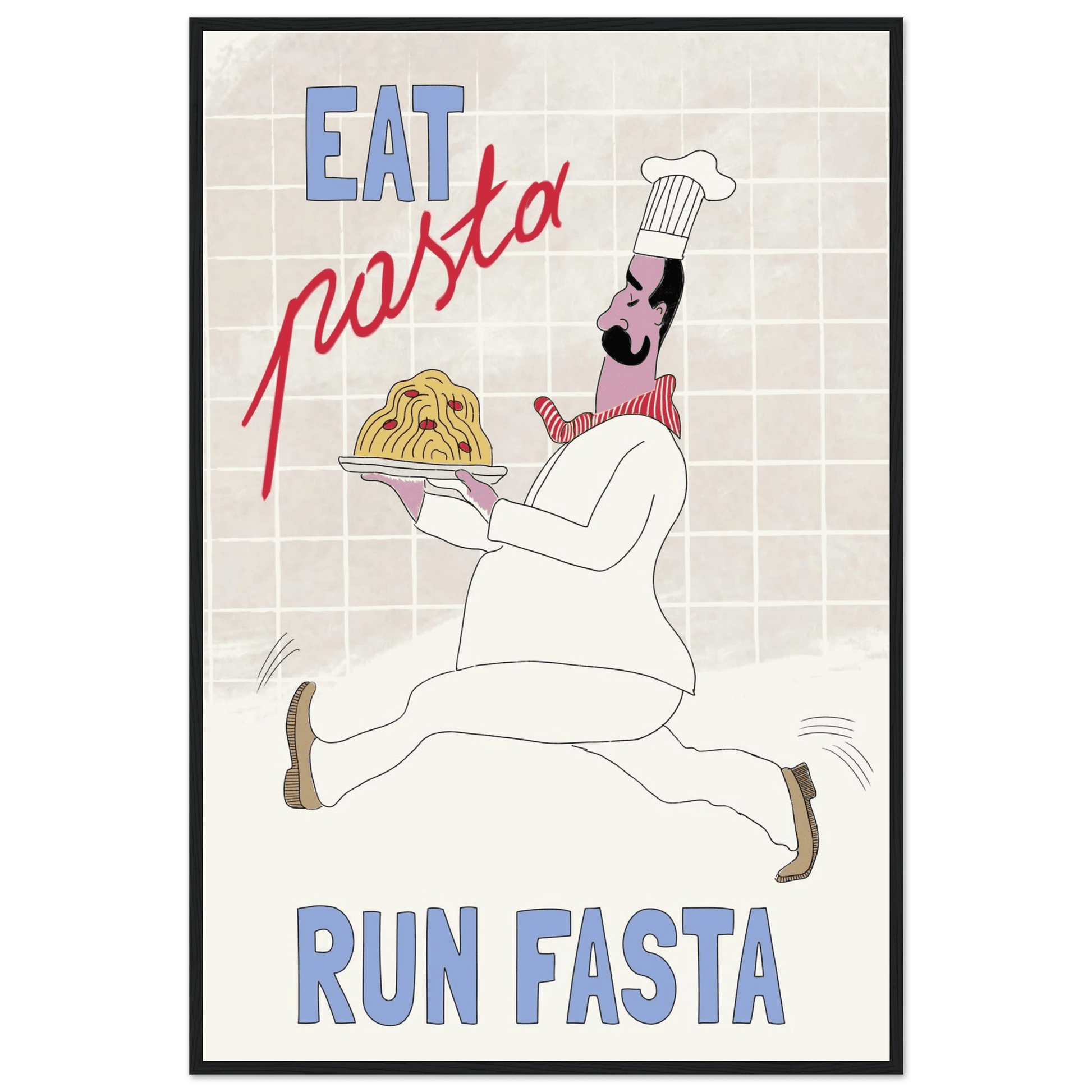 Eat Pasta Run Fasta Poster – Fun Kitchen Wall Art Print (Digital & Printed Options) - Evergreen Posters