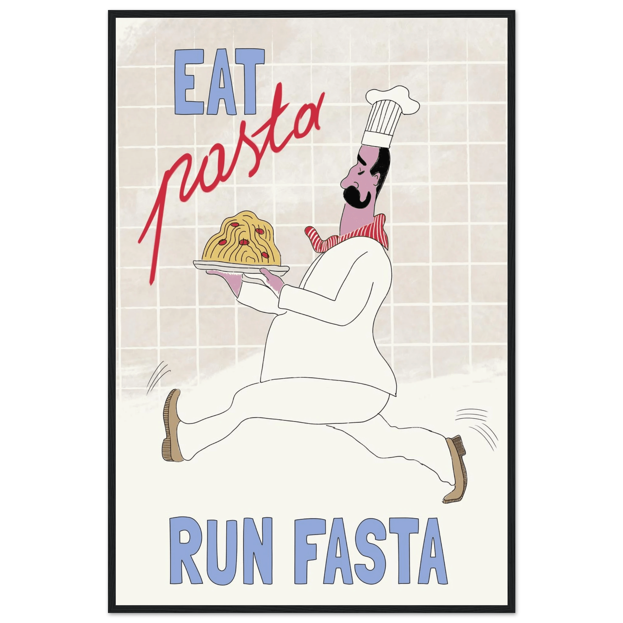 Eat Pasta Run Fasta Poster – Fun Kitchen Wall Art Print (Digital & Printed Options) - Evergreen Posters