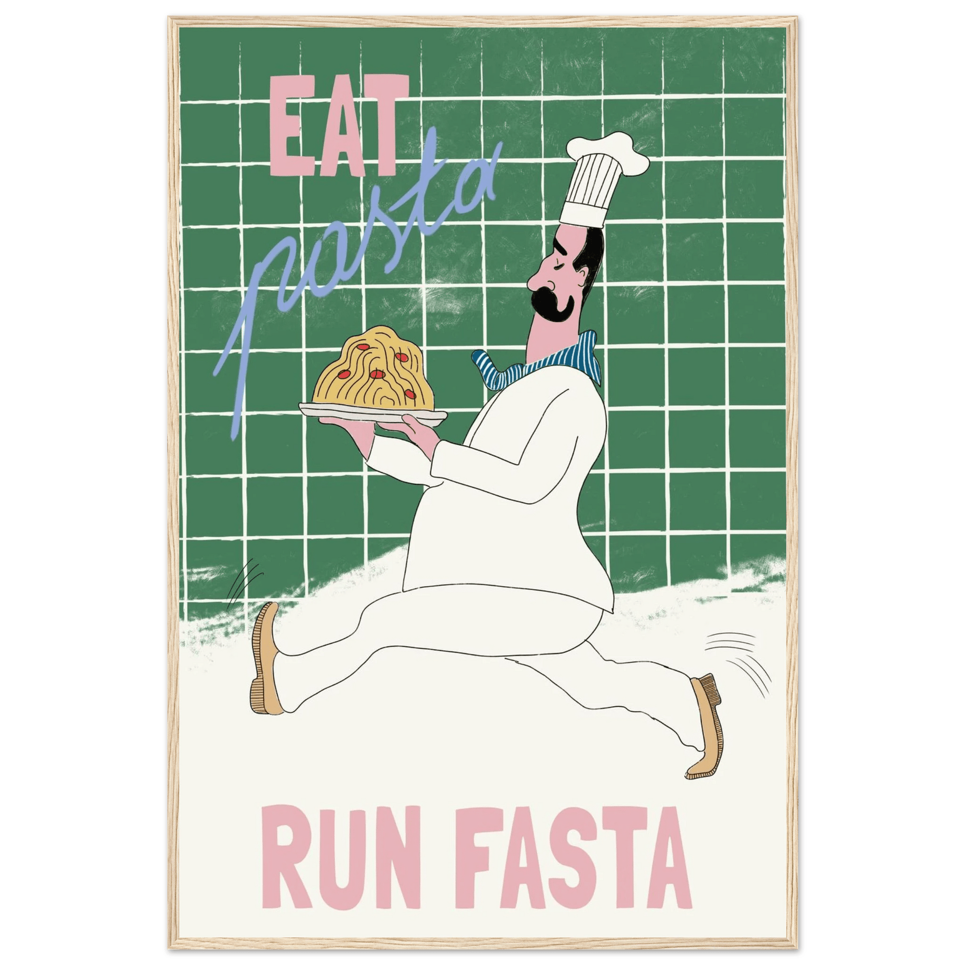 Eat Pasta Run Fasta Poster – Playful Kitchen Wall Art Print (Green Edition) - Evergreen Posters