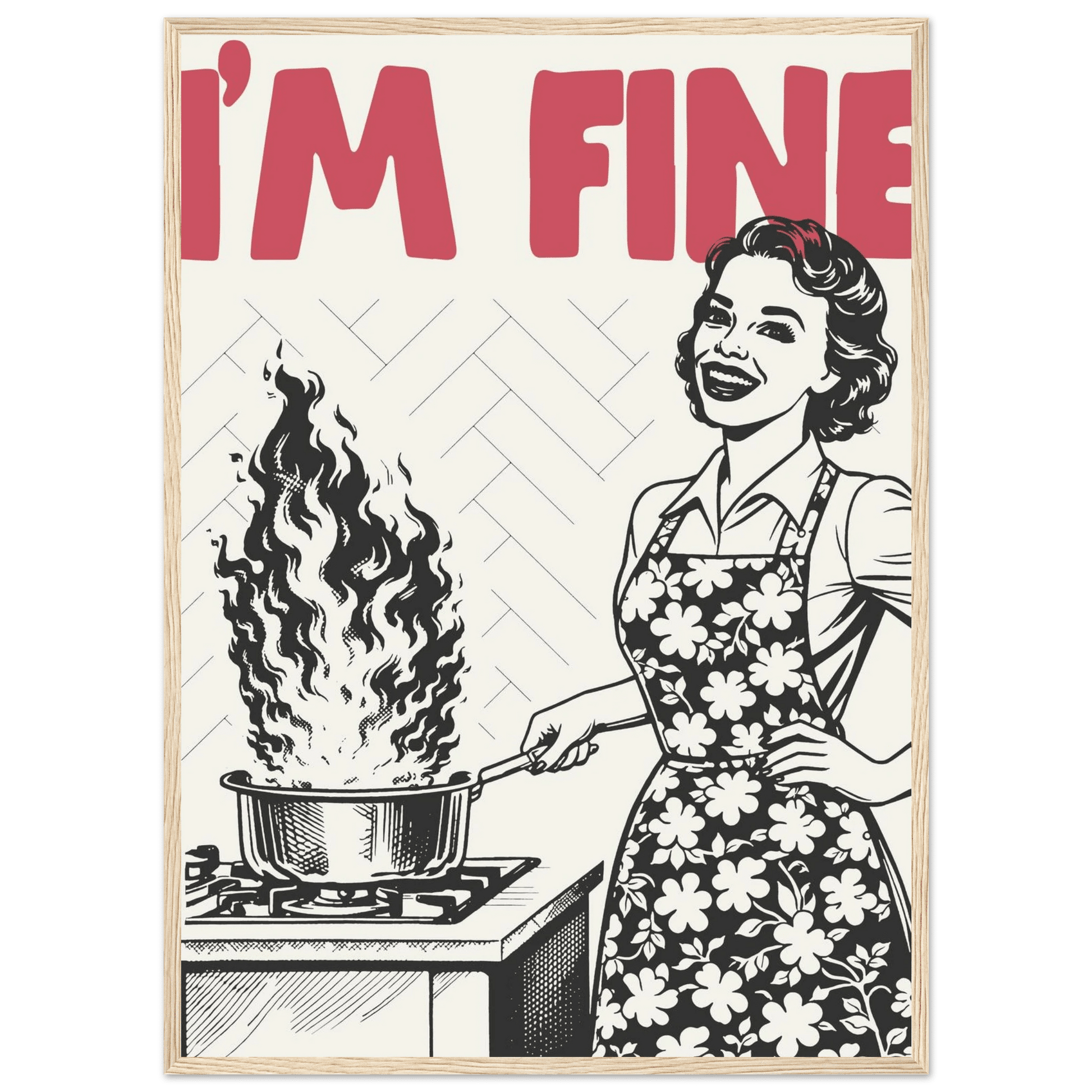I'm Fine Poster – Funny Retro Kitchen Wall Art Print (Red Edition) - Evergreen Posters