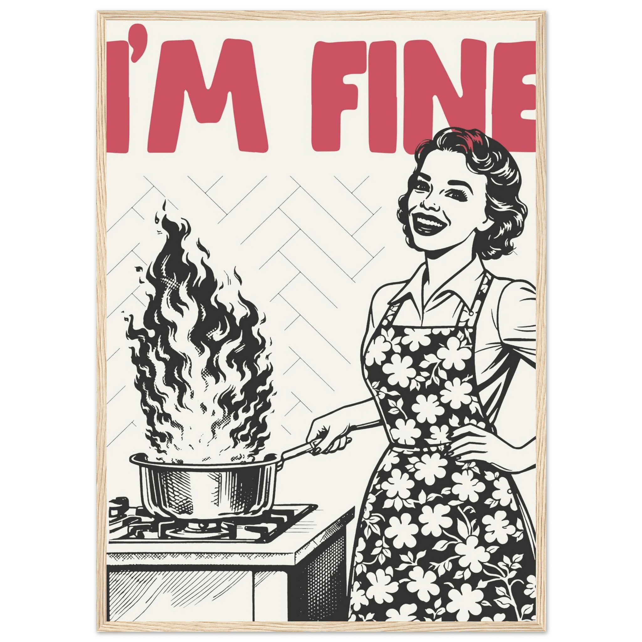 I'm Fine Poster – Funny Retro Kitchen Wall Art Print (Red Edition) - Evergreen Posters