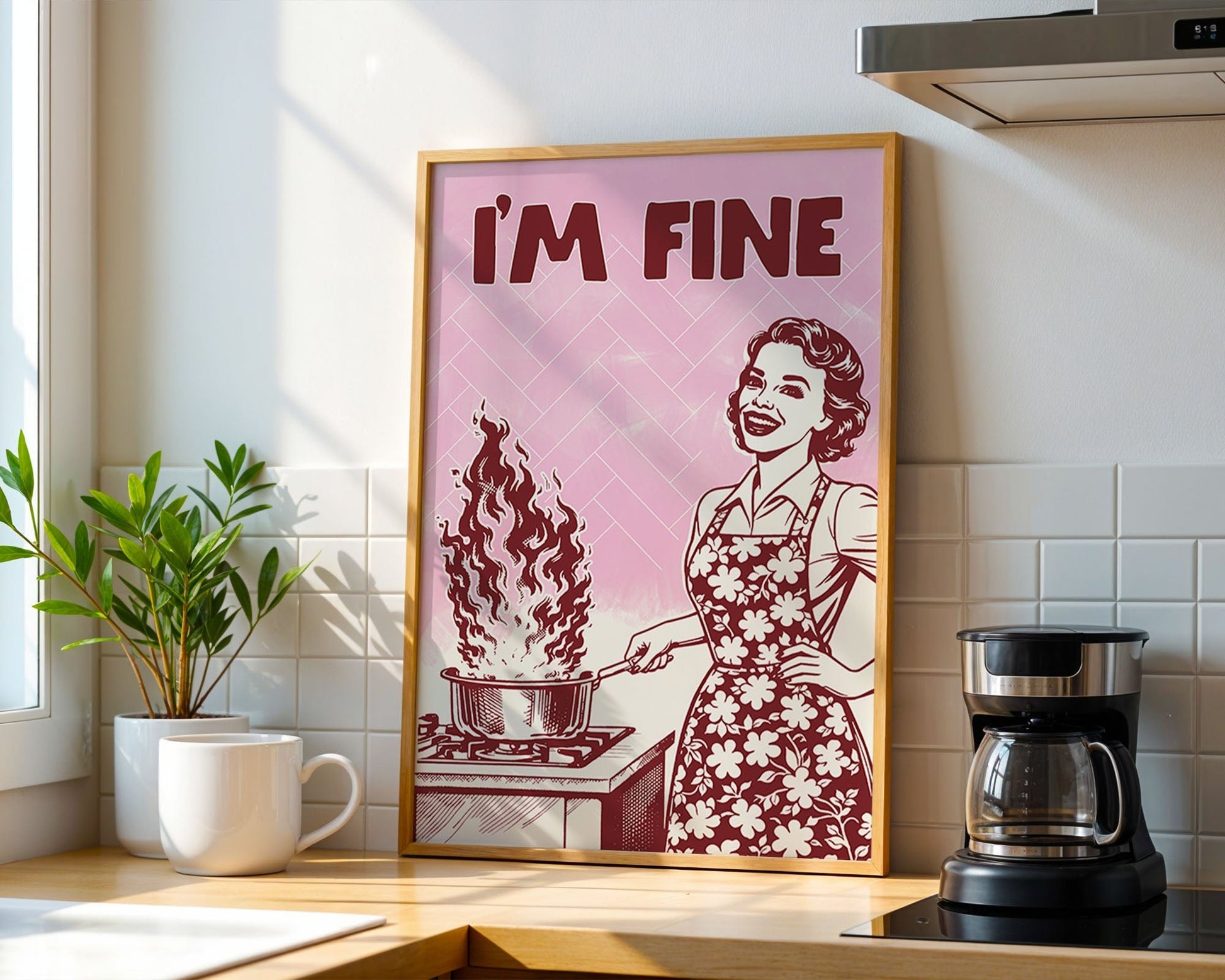 I'm Fine Poster – Funny Retro Pink Kitchen Wall Art Print (Digital & Printed Options) - Evergreen Posters