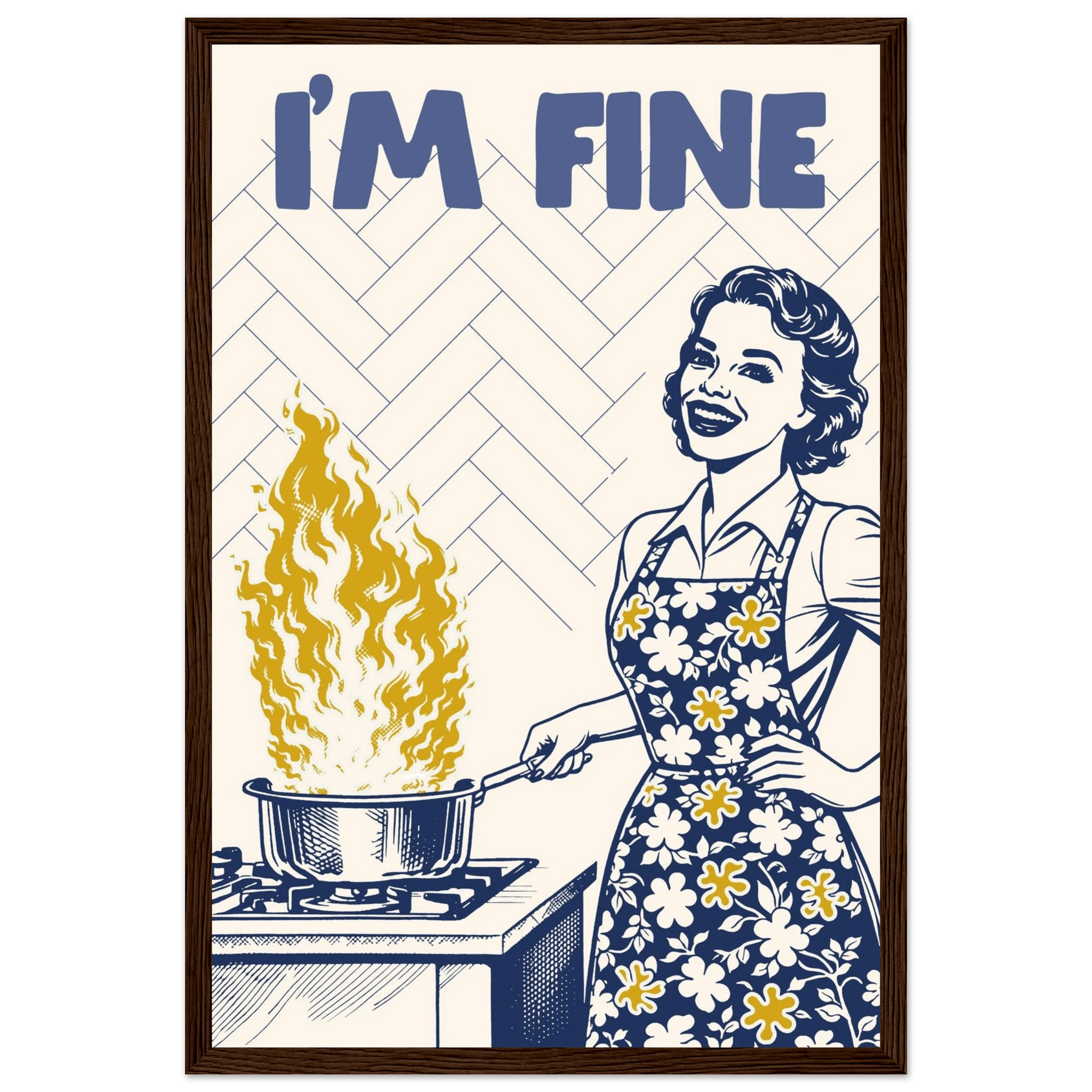 I'm Fine Poster – Funny Retro Kitchen Wall Art Print (Digital & Printed Options) - Evergreen Posters