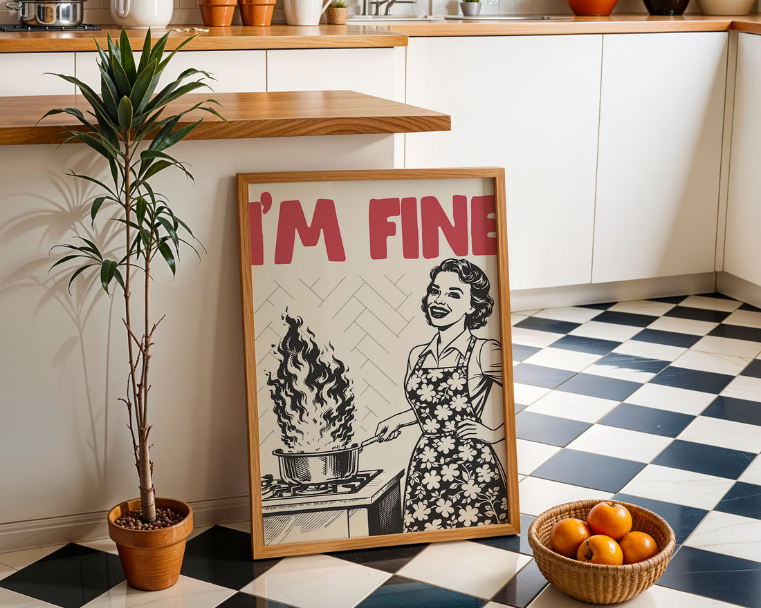 I'm Fine Poster – Funny Retro Kitchen Wall Art Print (Red Edition) - Evergreen Posters