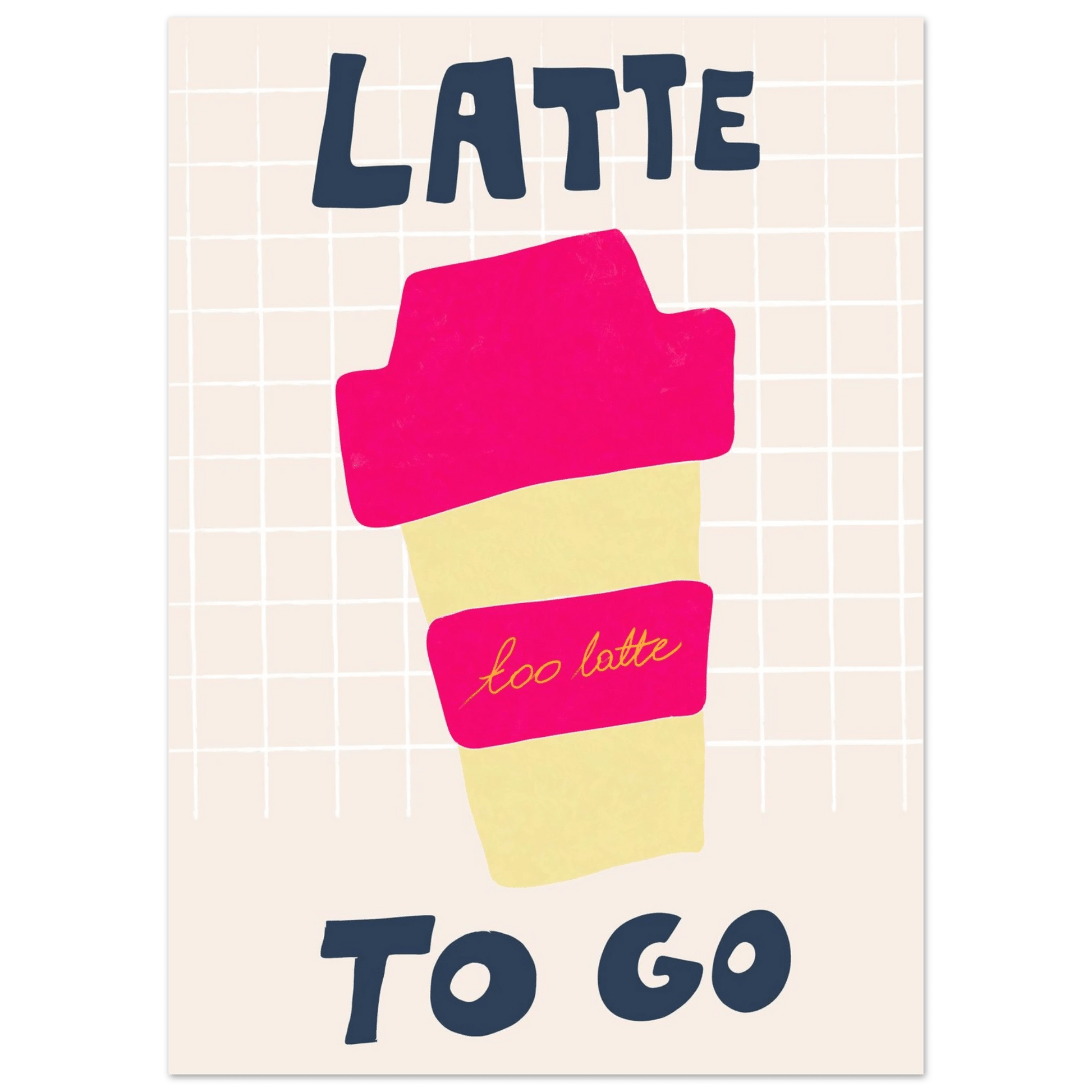 Latte To Go Poster – Playful Coffee Kitchen Wall Art Print (Digital & Printed Options) - Evergreen Posters