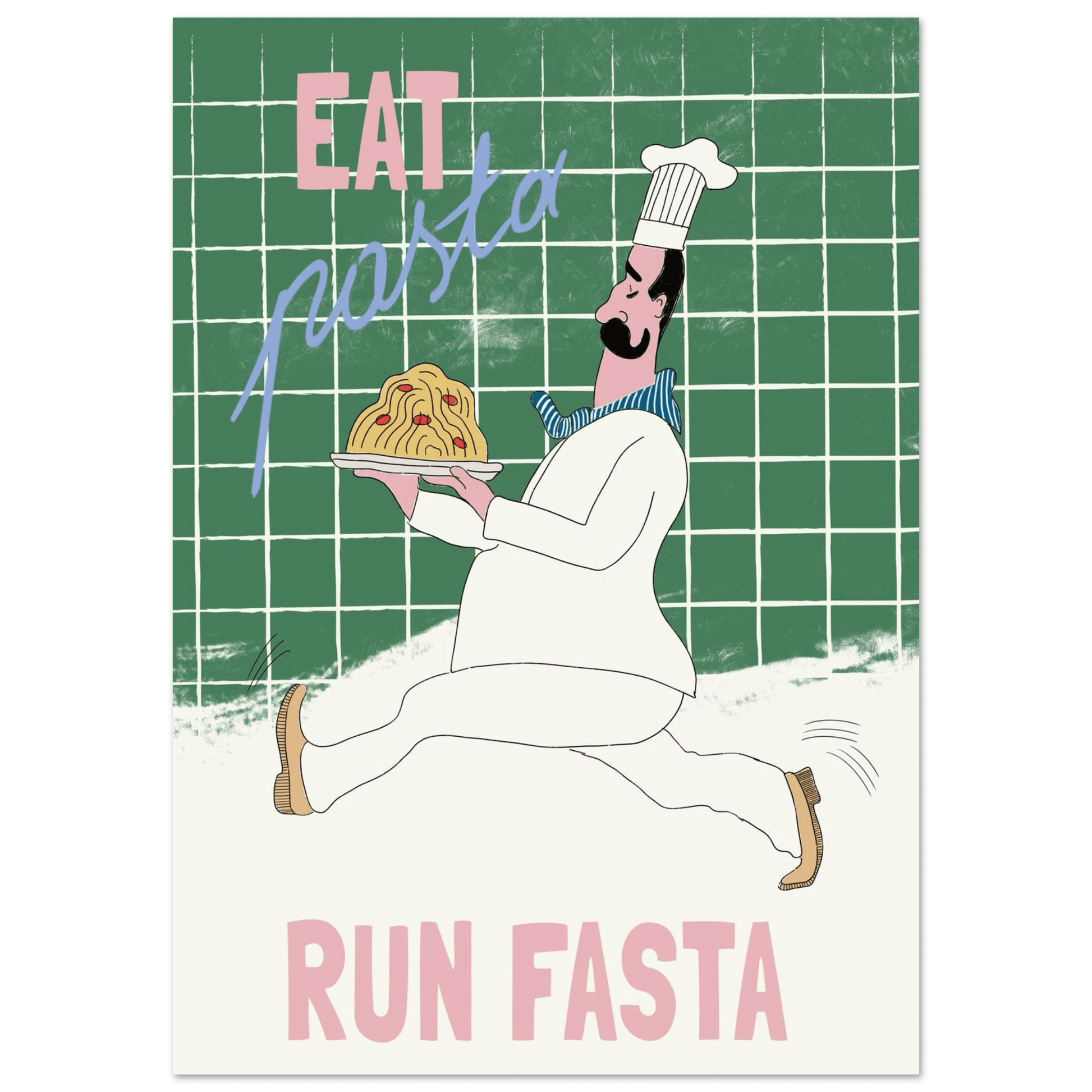 Eat Pasta Run Fasta Poster – Playful Kitchen Wall Art Print (Green Edition) - Evergreen Posters