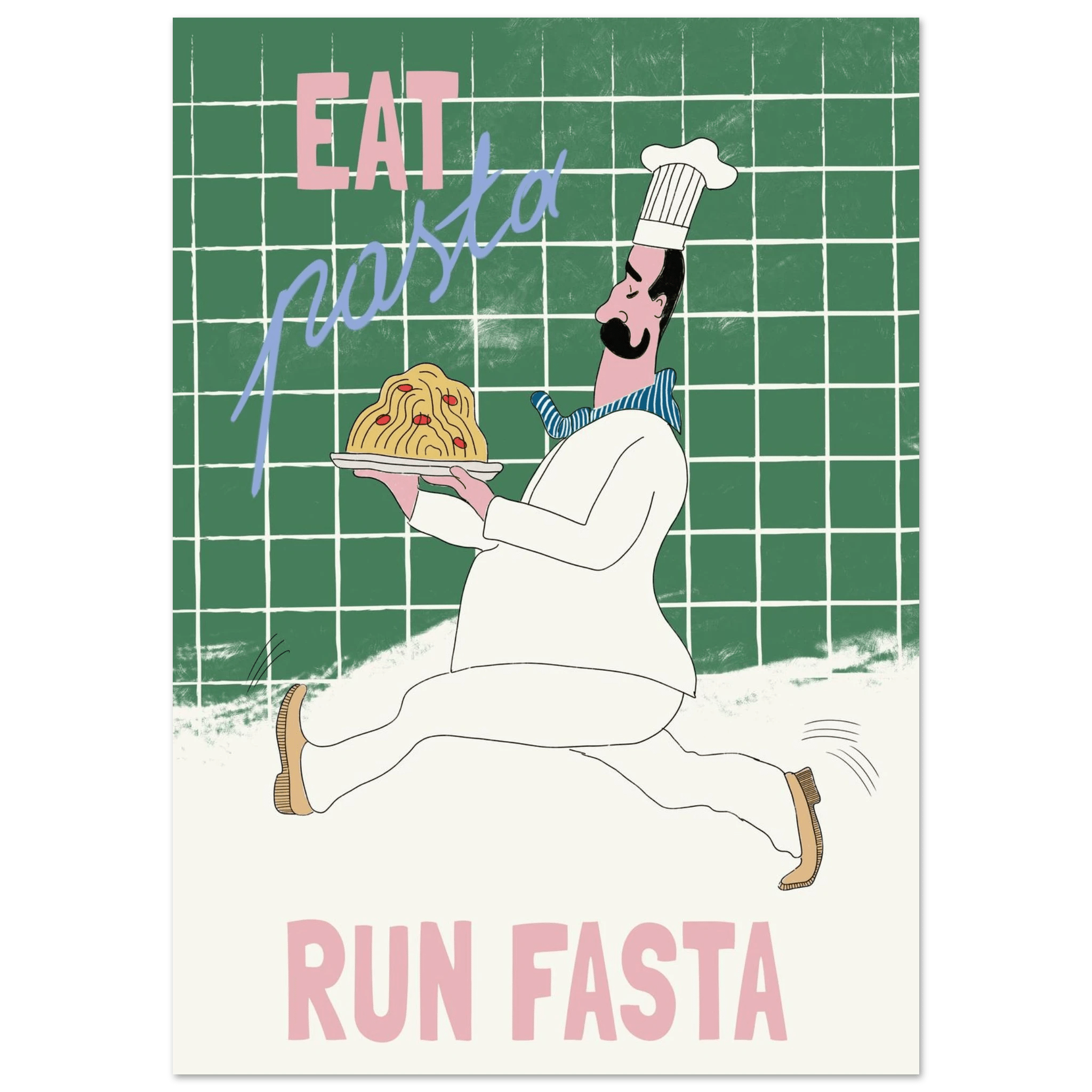 Eat Pasta Run Fasta Poster – Playful Kitchen Wall Art Print (Green Edition) - Evergreen Posters