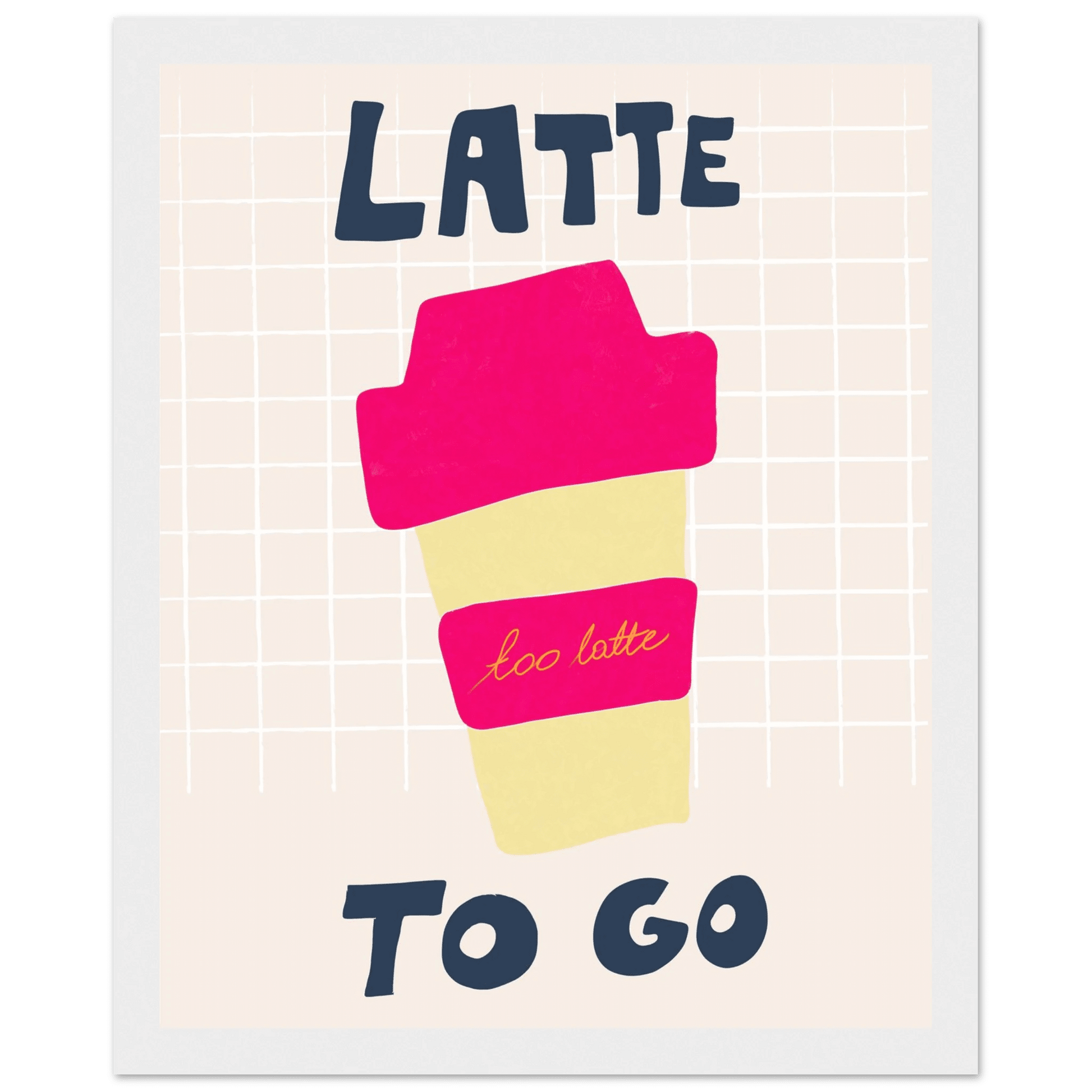 Latte To Go Poster – Playful Coffee Kitchen Wall Art Print (Digital & Printed Options) - Evergreen Posters