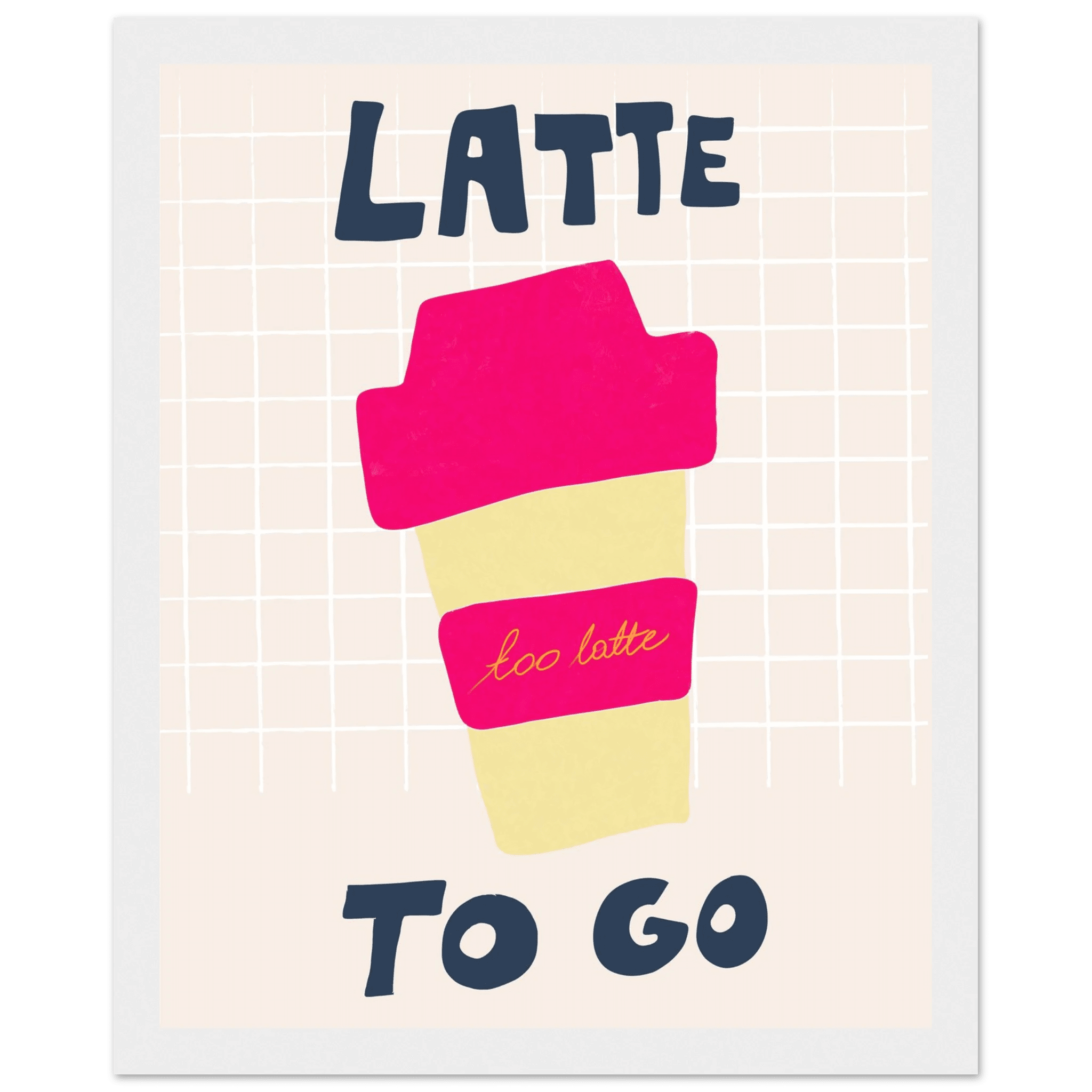 Latte To Go Poster – Playful Coffee Kitchen Wall Art Print (Digital & Printed Options) - Evergreen Posters