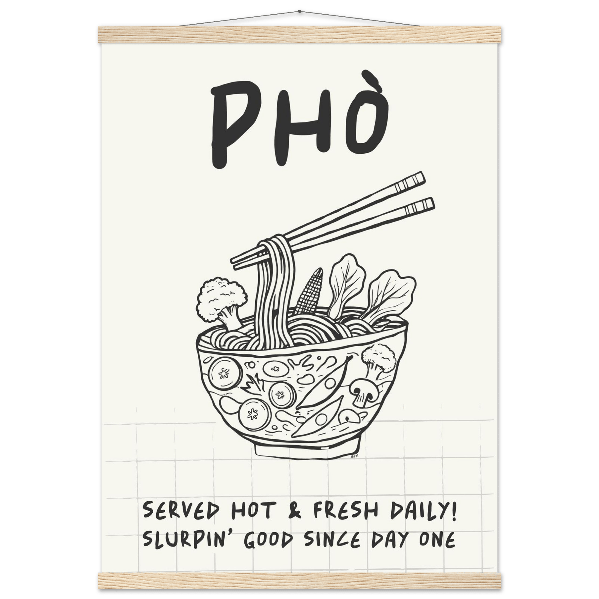 Pho Poster – Slurpin’ Good Vietnamese Kitchen Wall Art Print (Digital & Printed Options) - Evergreen Posters