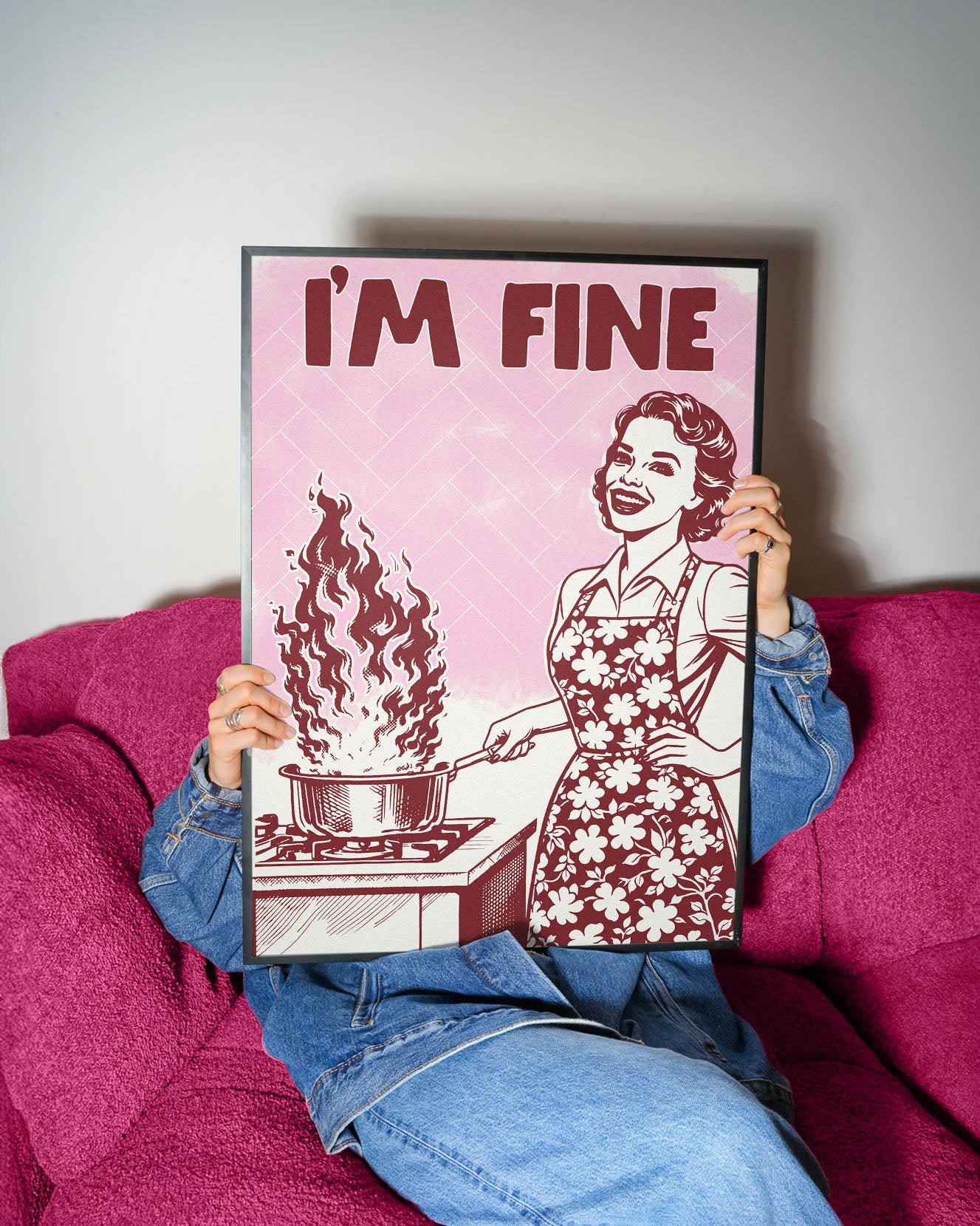 I'm Fine Poster – Funny Retro Pink Kitchen Wall Art Print (Digital & Printed Options) - Evergreen Posters