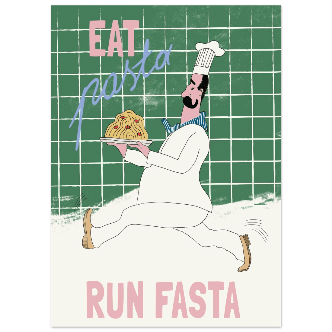 Eat Pasta Run Fasta Poster – Playful Kitchen Wall Art Print (Green Edition) - Evergreen Posters
