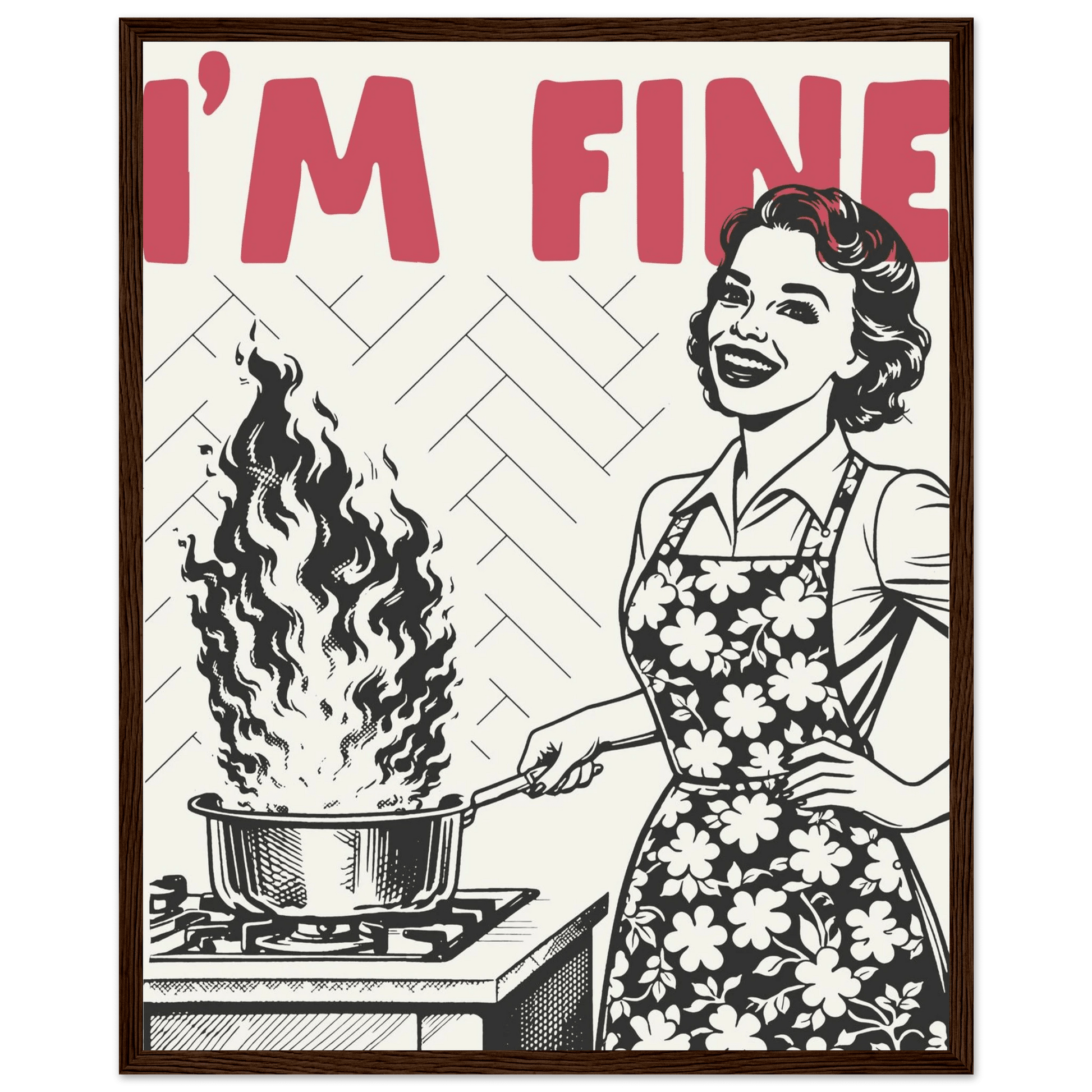 I'm Fine Poster – Funny Retro Kitchen Wall Art Print (Red Edition) - Evergreen Posters