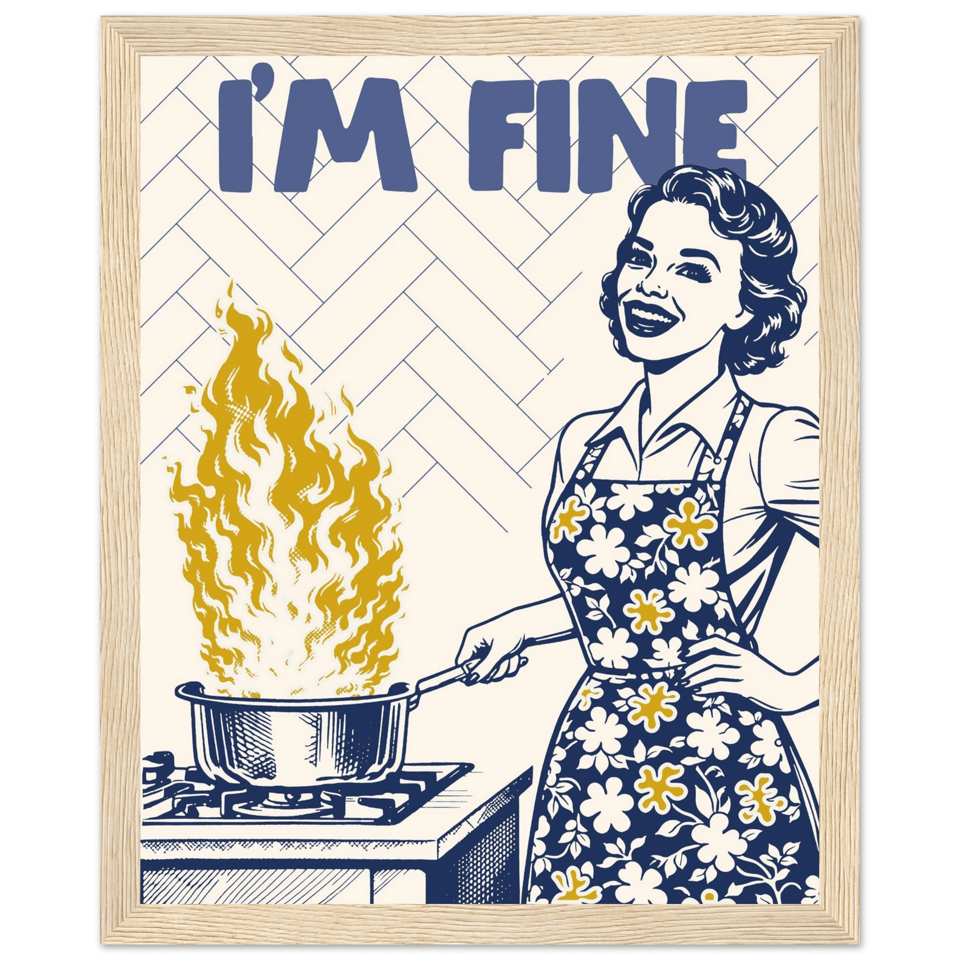 I'm Fine Poster – Funny Retro Kitchen Wall Art Print (Digital & Printed Options) - Evergreen Posters