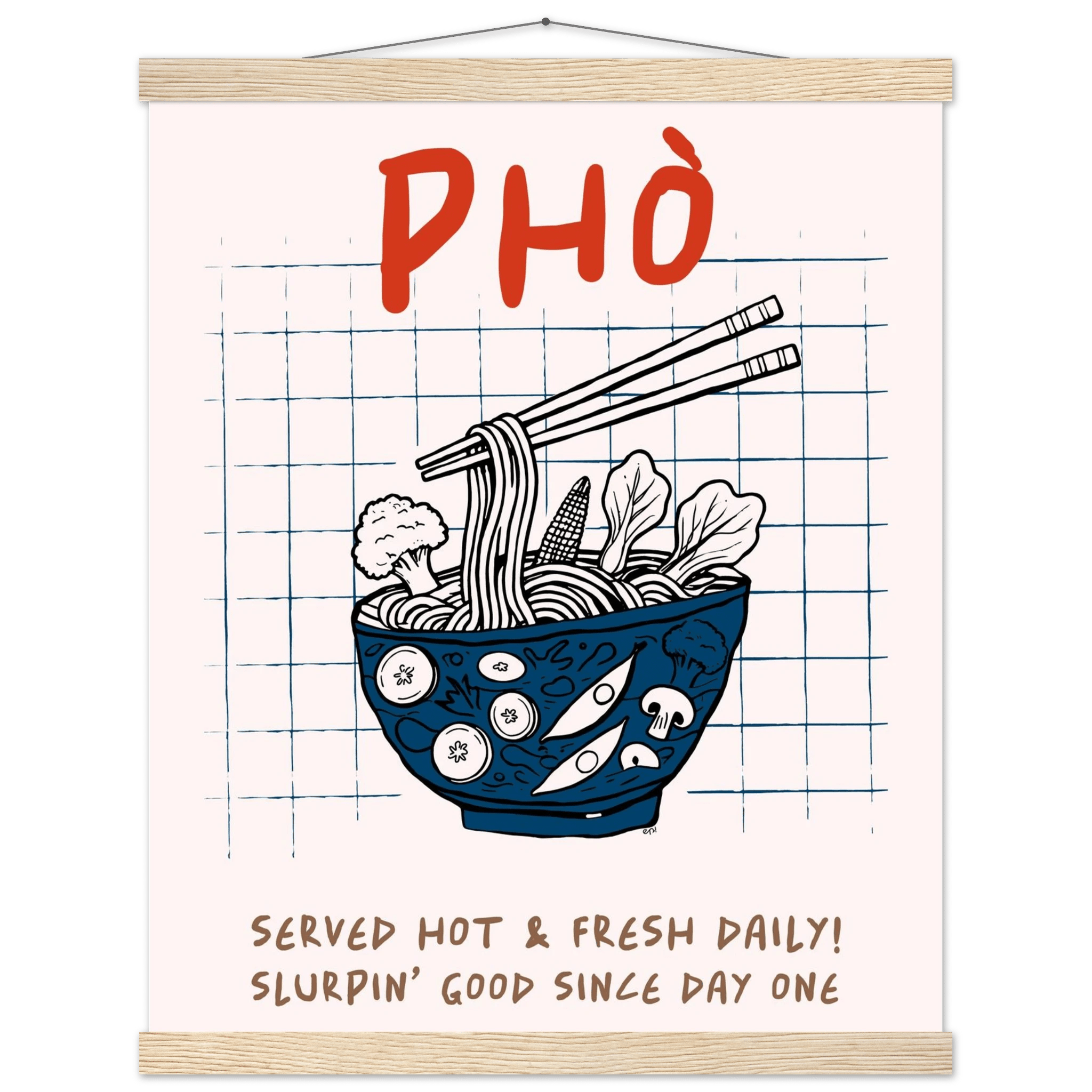 Pho Poster – Slurpin’ Good Vietnamese Kitchen Wall Art Print (Digital & Printed Options) - Evergreen Posters