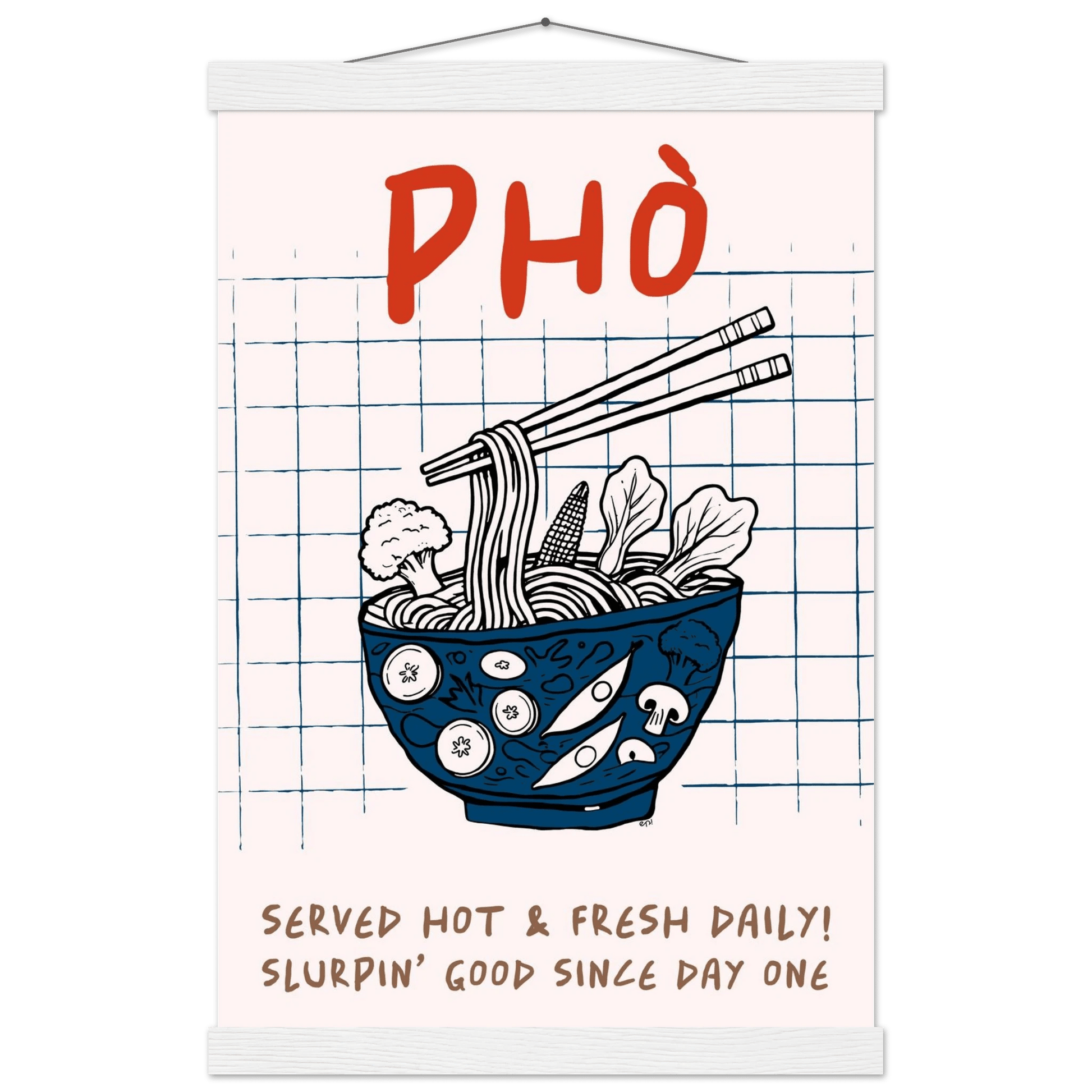 Pho Poster – Slurpin’ Good Vietnamese Kitchen Wall Art Print (Digital & Printed Options) - Evergreen Posters