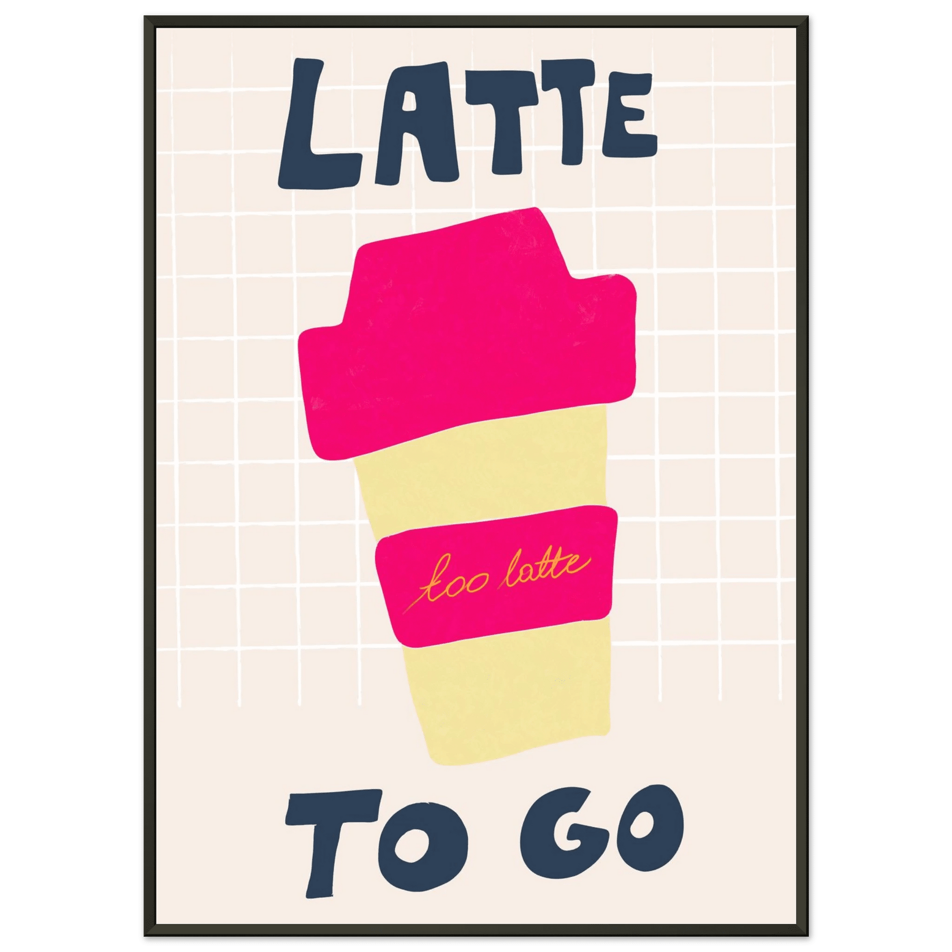 Latte To Go Poster – Playful Coffee Kitchen Wall Art Print (Digital & Printed Options) - Evergreen Posters