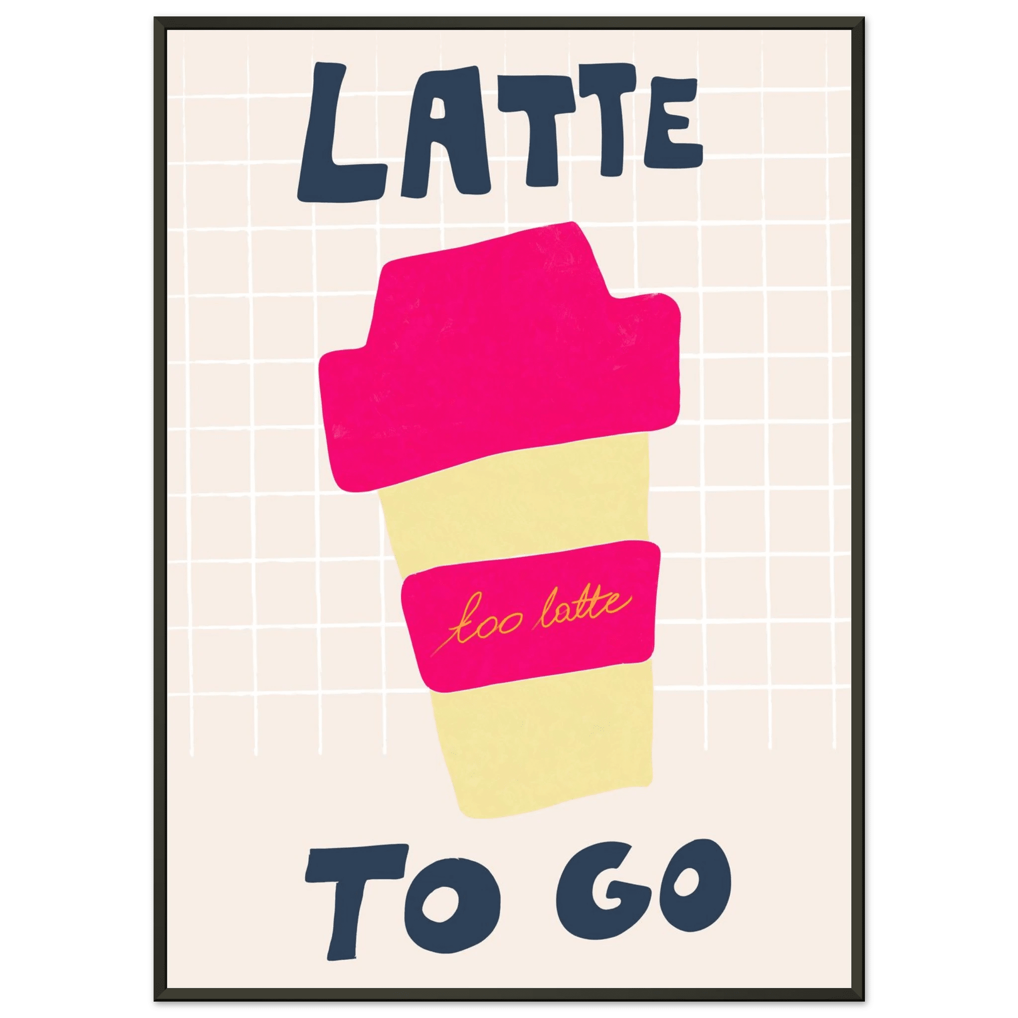 Latte To Go Poster – Playful Coffee Kitchen Wall Art Print (Digital & Printed Options) - Evergreen Posters