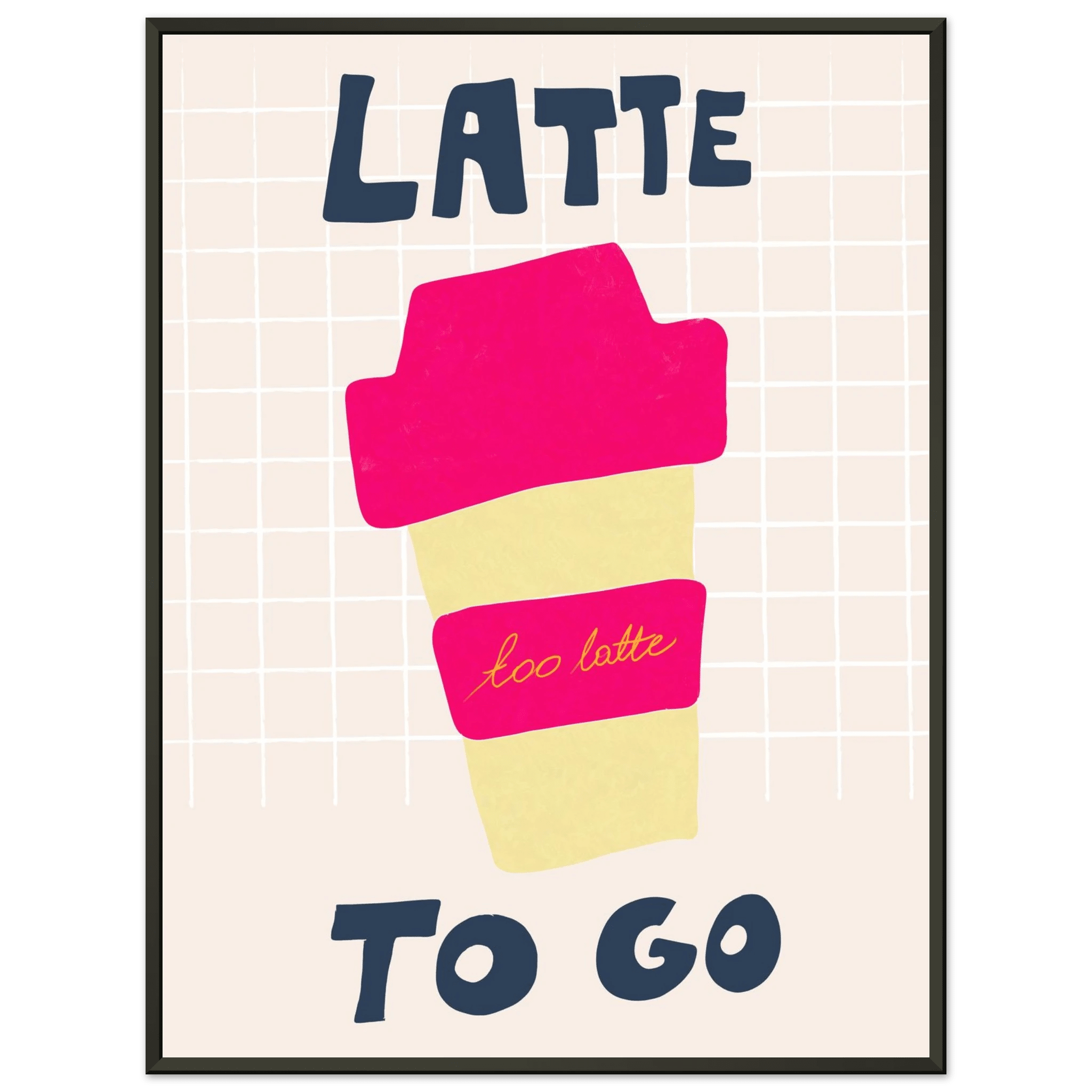 Latte To Go Poster – Playful Coffee Kitchen Wall Art Print (Digital & Printed Options) - Evergreen Posters
