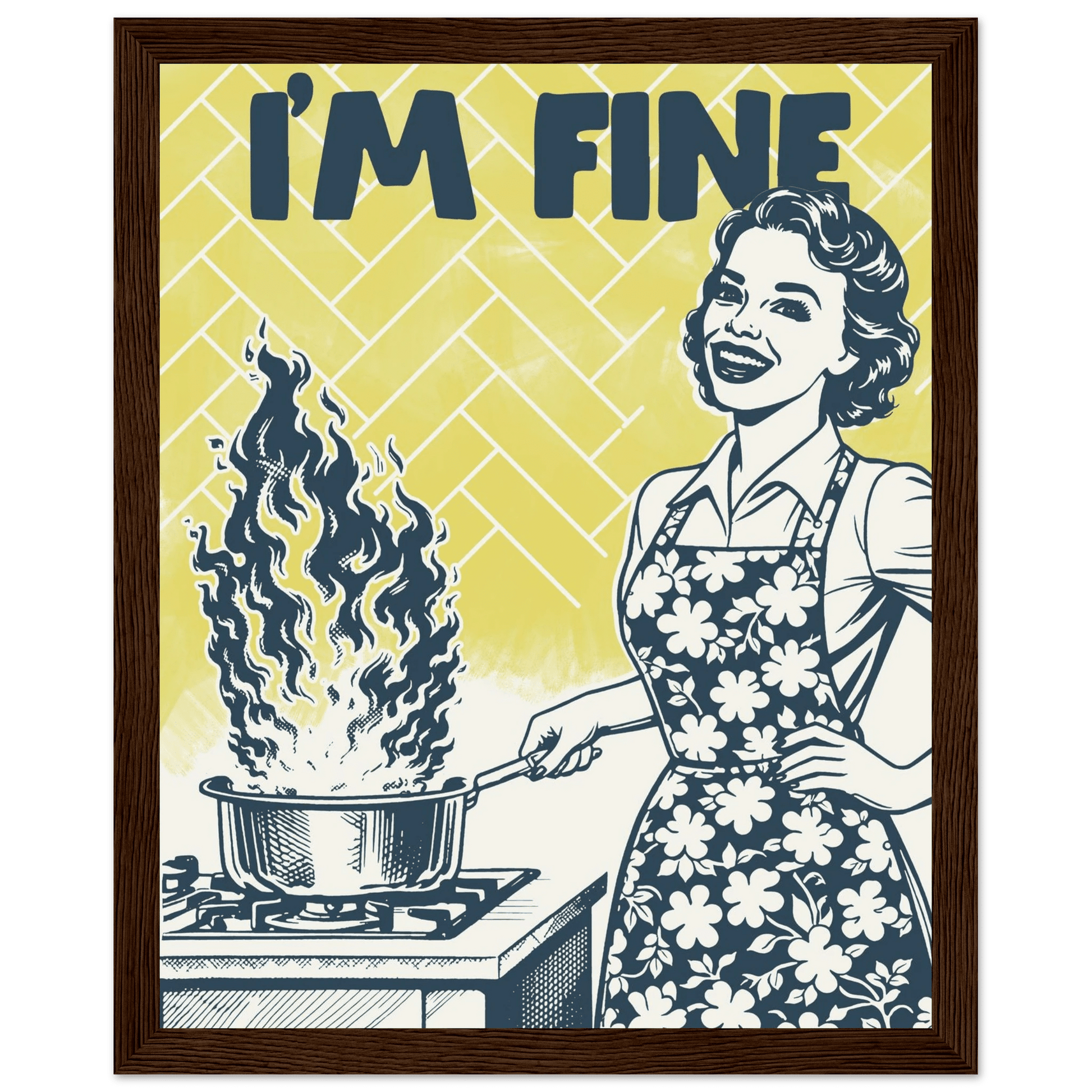 I'm Fine Poster – Funny Retro Kitchen Wall Art Print (Digital & Printed Options) - Evergreen Posters