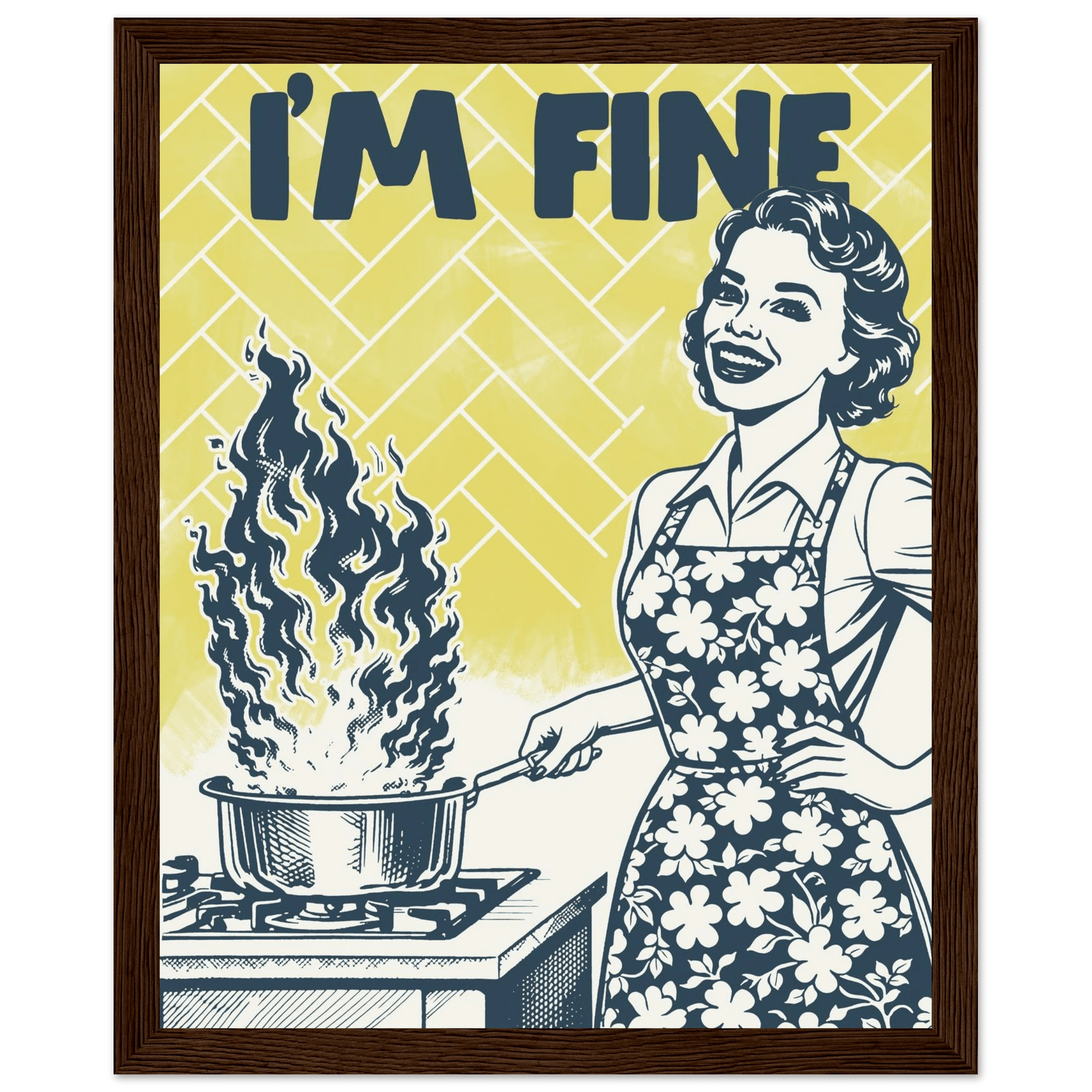 I'm Fine Poster – Funny Retro Kitchen Wall Art Print (Digital & Printed Options) - Evergreen Posters