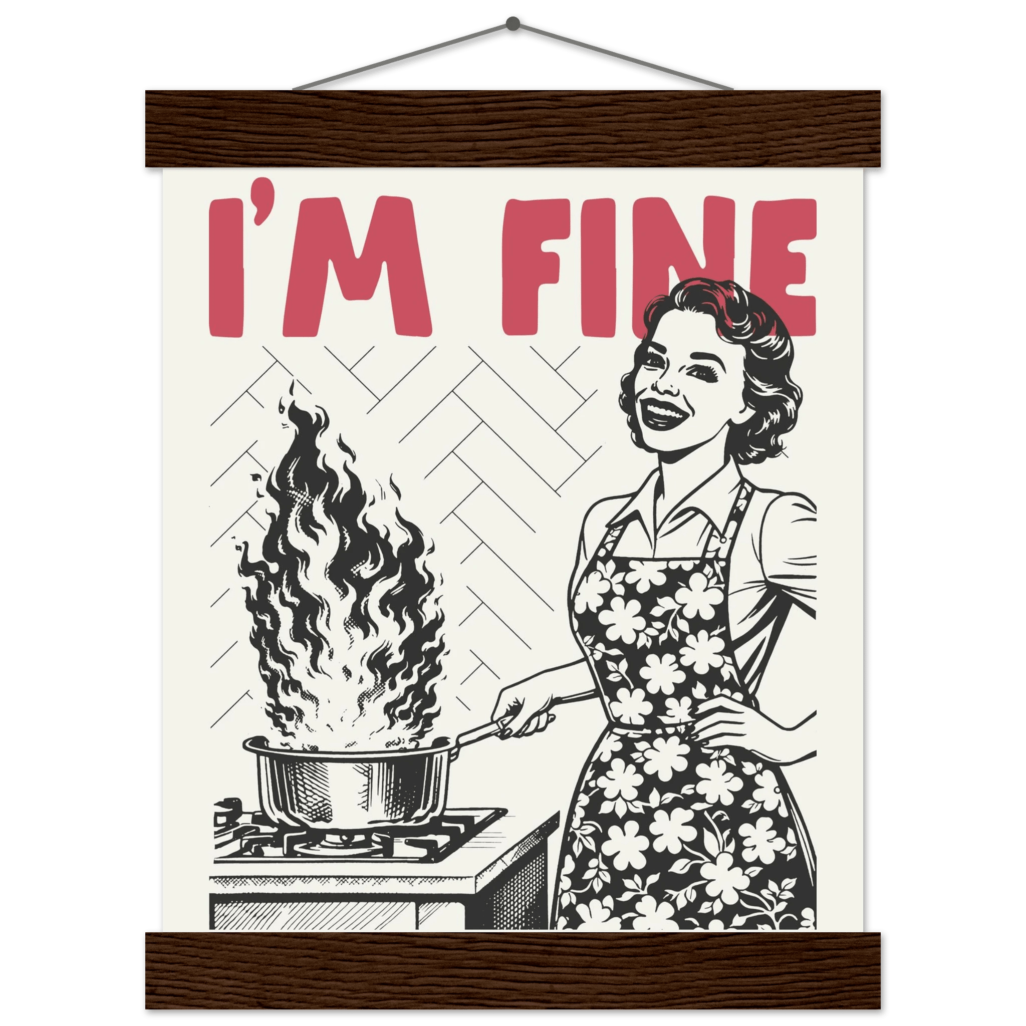 I'm Fine Poster – Funny Retro Kitchen Wall Art Print (Red Edition) - Evergreen Posters