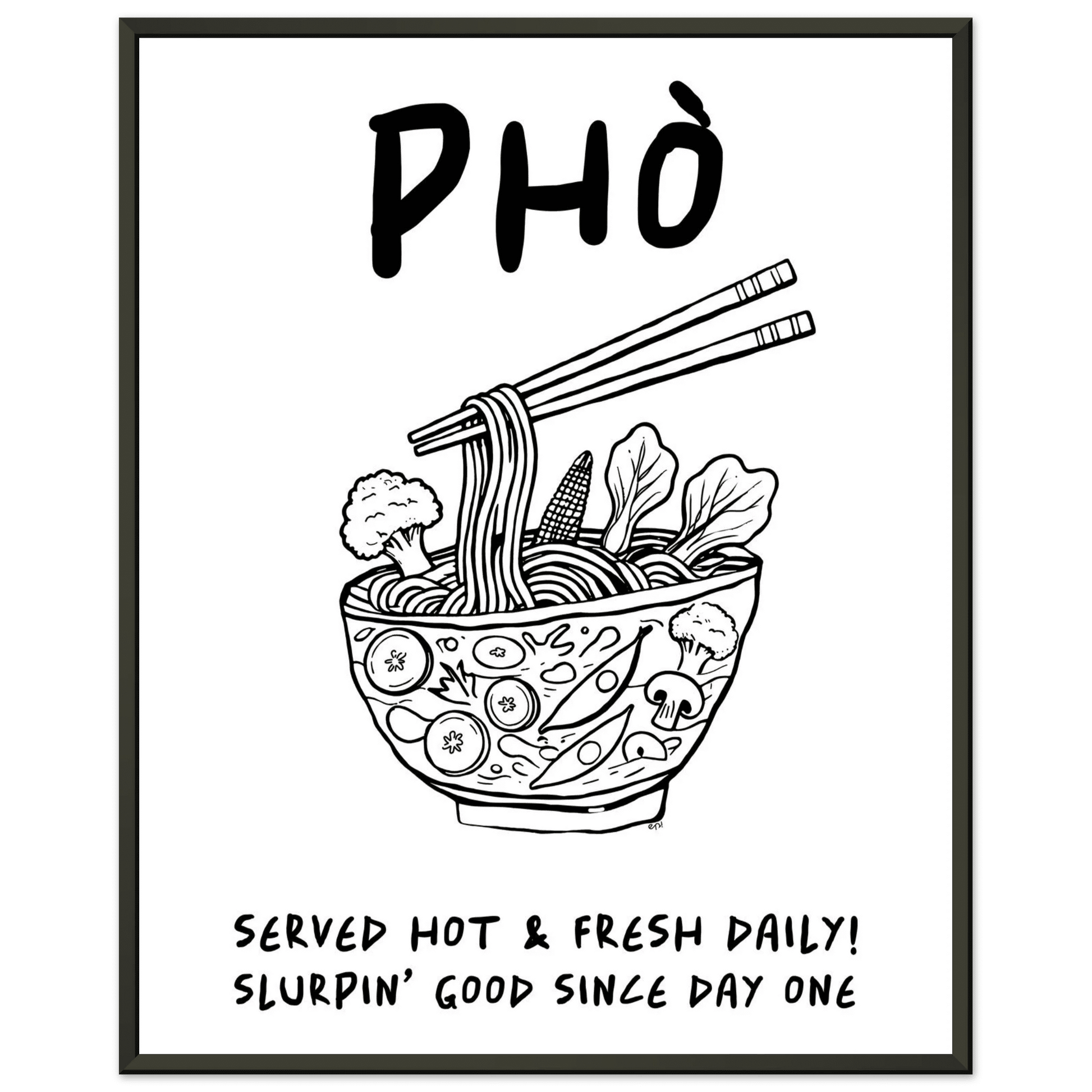 Pho Poster – Funny Vietnamese Kitchen Wall Art Print (Digital & Printed Options) - Evergreen Posters