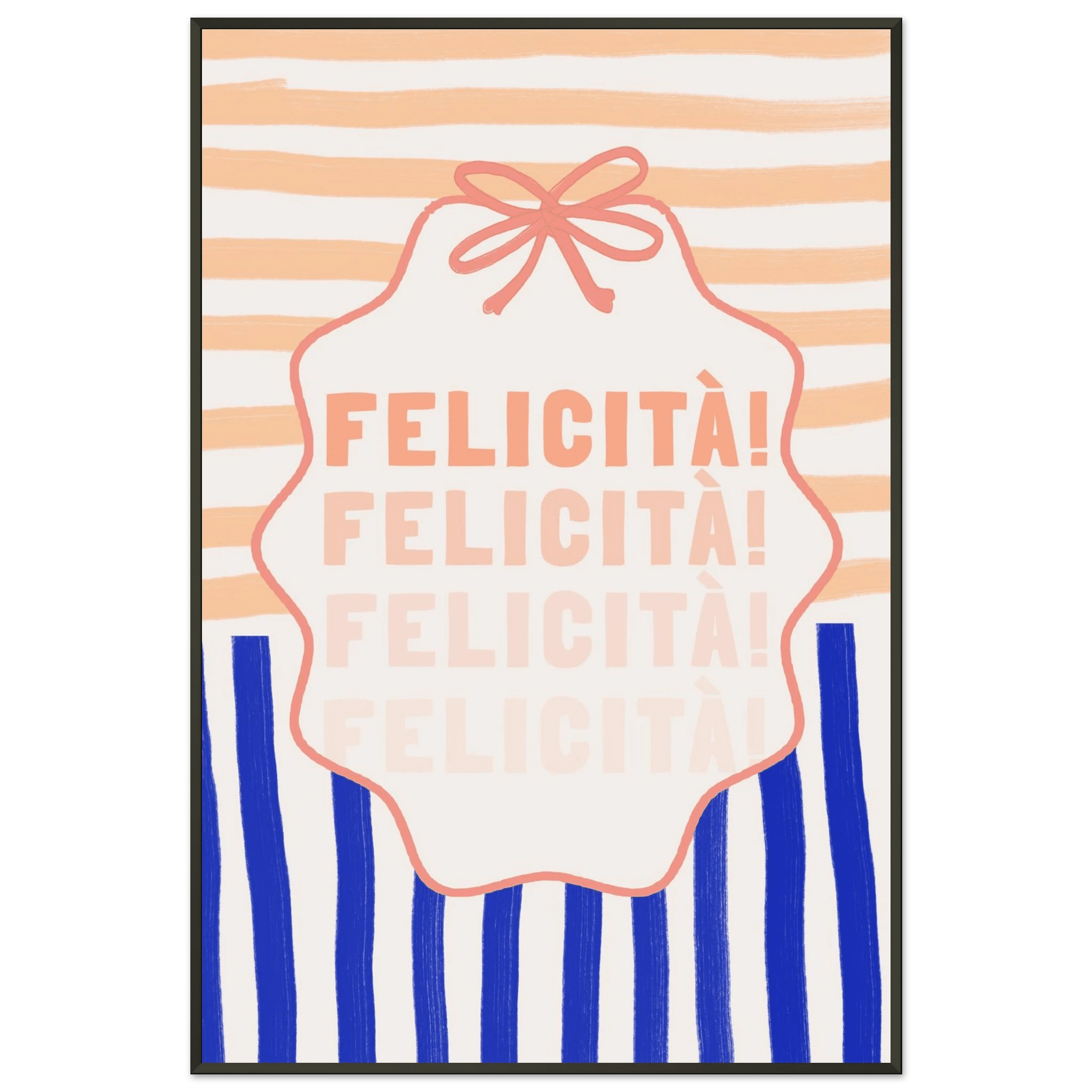 Felicità Italian Happiness Quote Print | Coquette Stripe Wall Art - Evergreen Posters