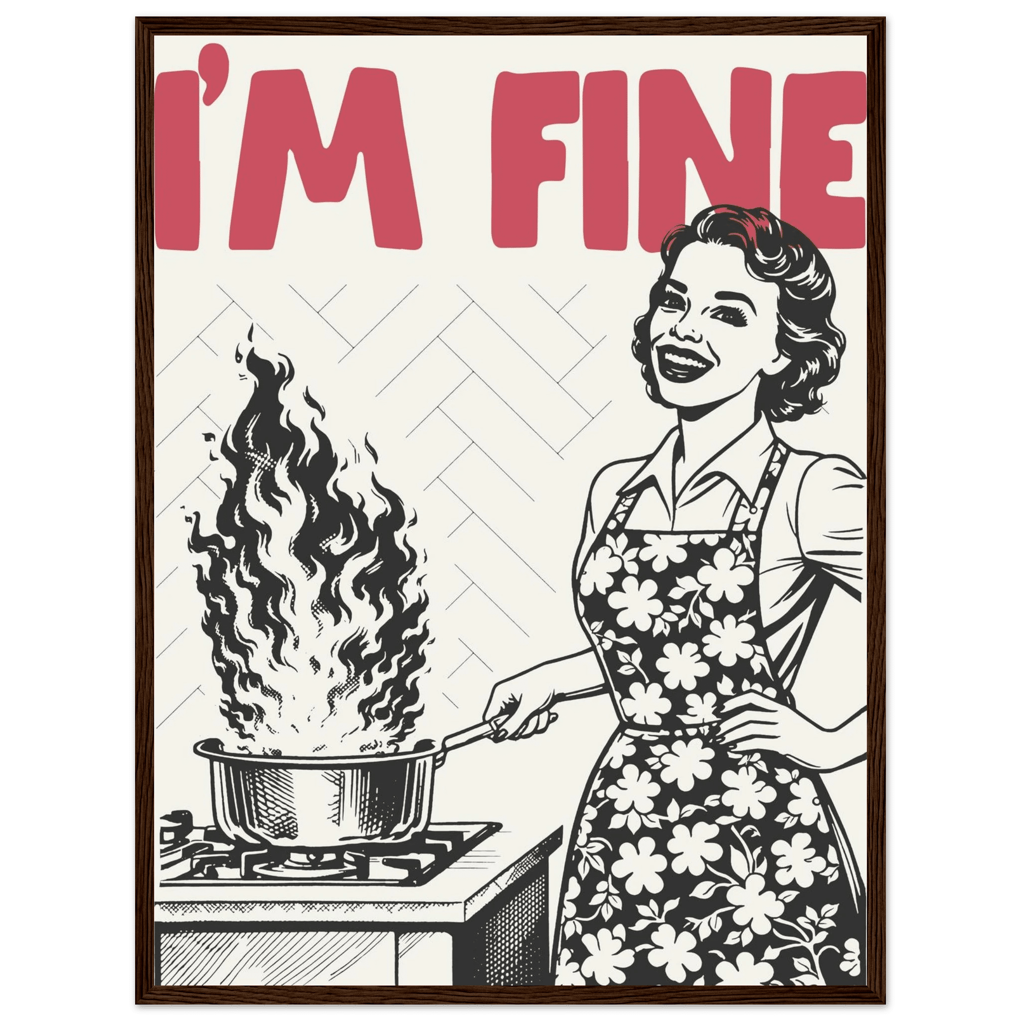 I'm Fine Poster – Funny Retro Kitchen Wall Art Print (Red Edition) - Evergreen Posters