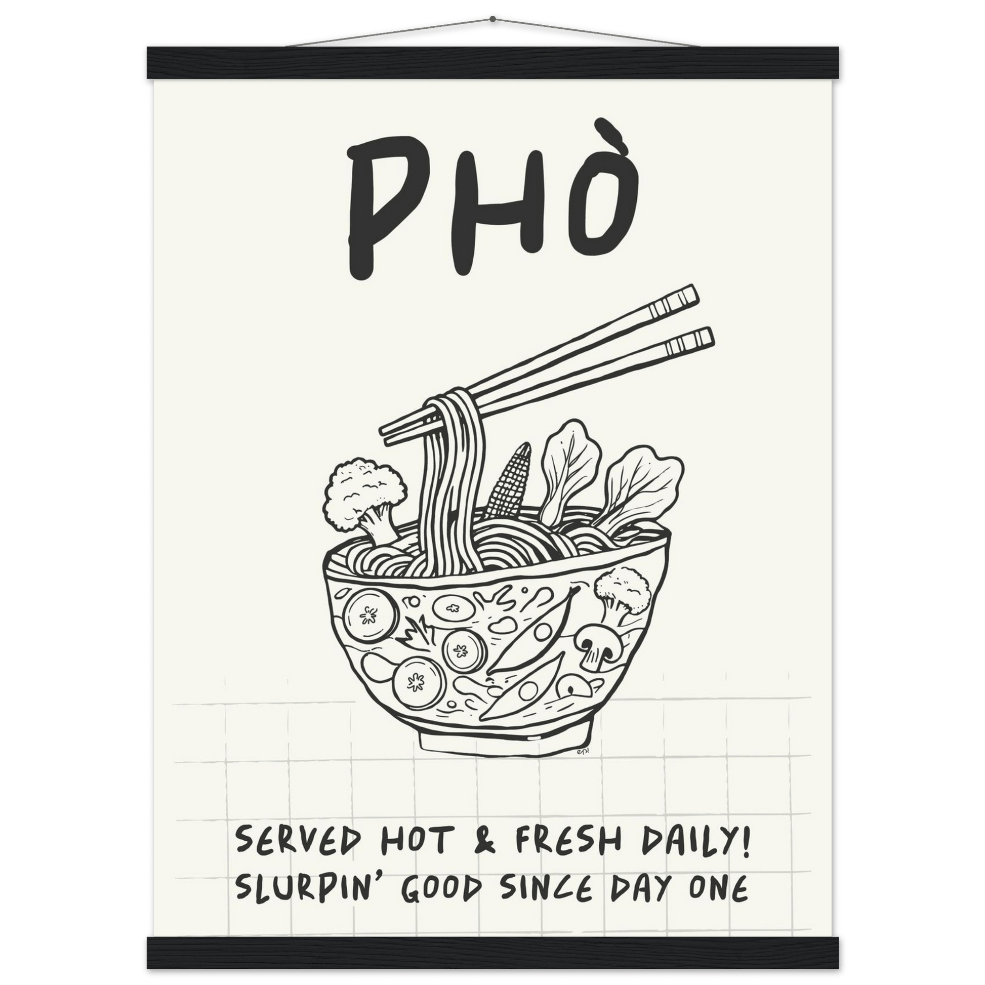 Pho Poster – Slurpin’ Good Vietnamese Kitchen Wall Art Print (Digital & Printed Options) - Evergreen Posters