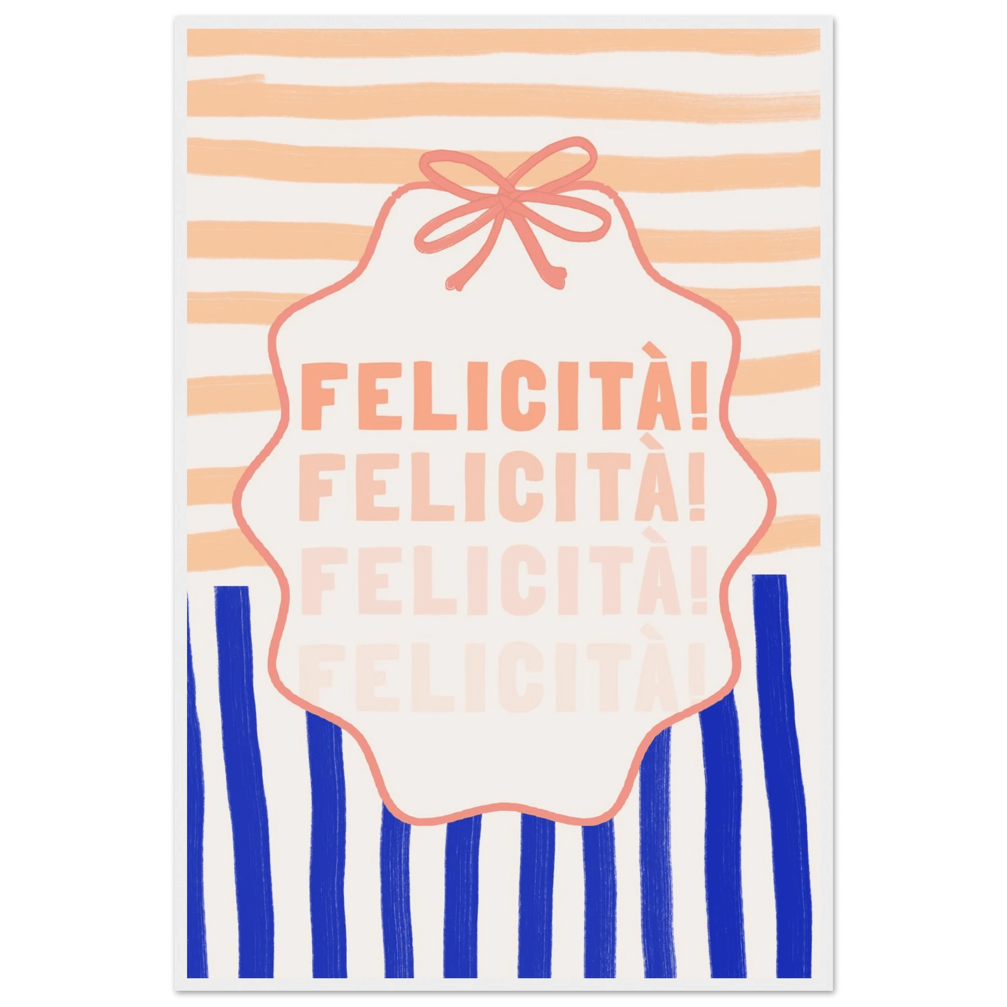 Felicità Italian Happiness Quote Print | Coquette Stripe Wall Art - Evergreen Posters