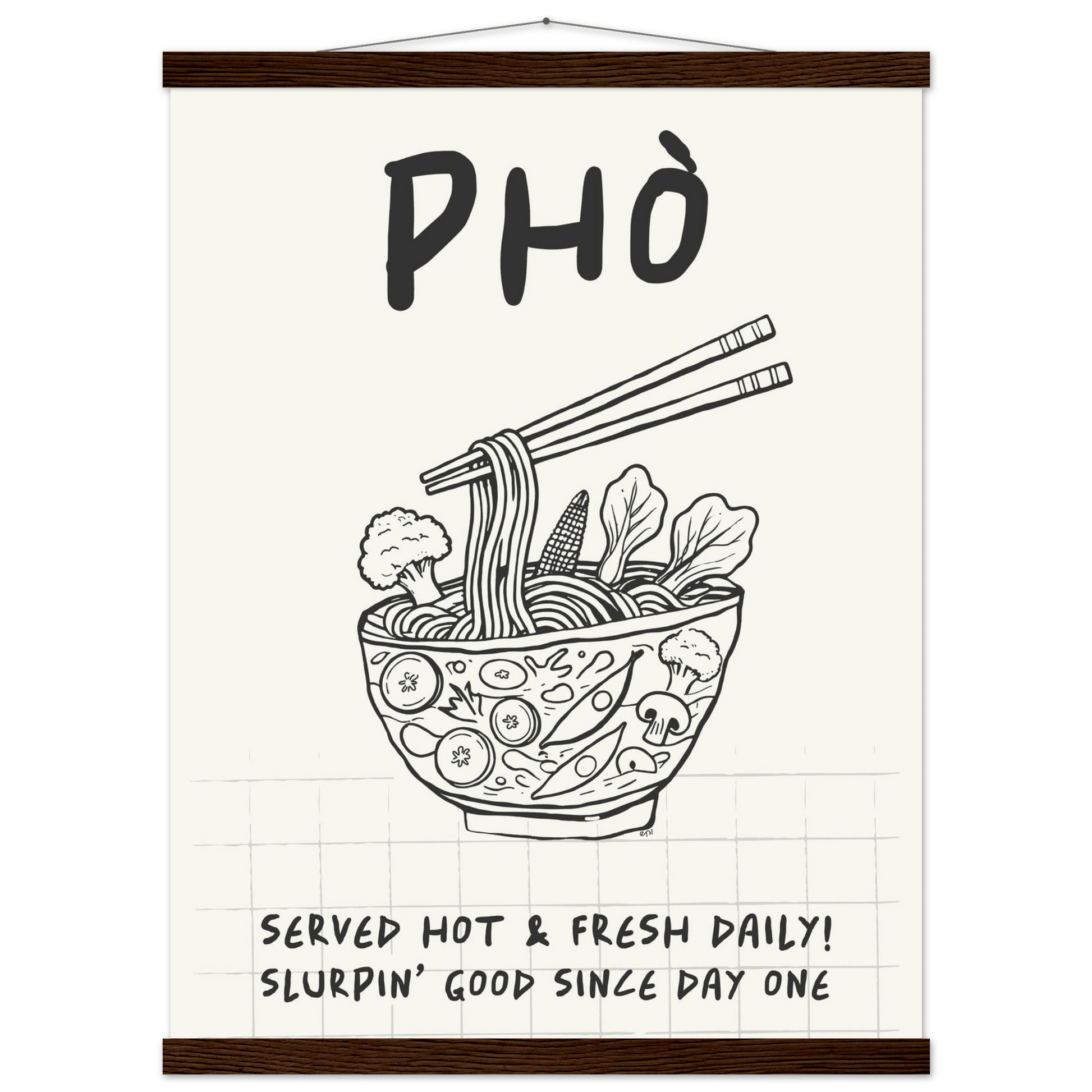 Pho Poster – Slurpin’ Good Vietnamese Kitchen Wall Art Print (Digital & Printed Options) - Evergreen Posters