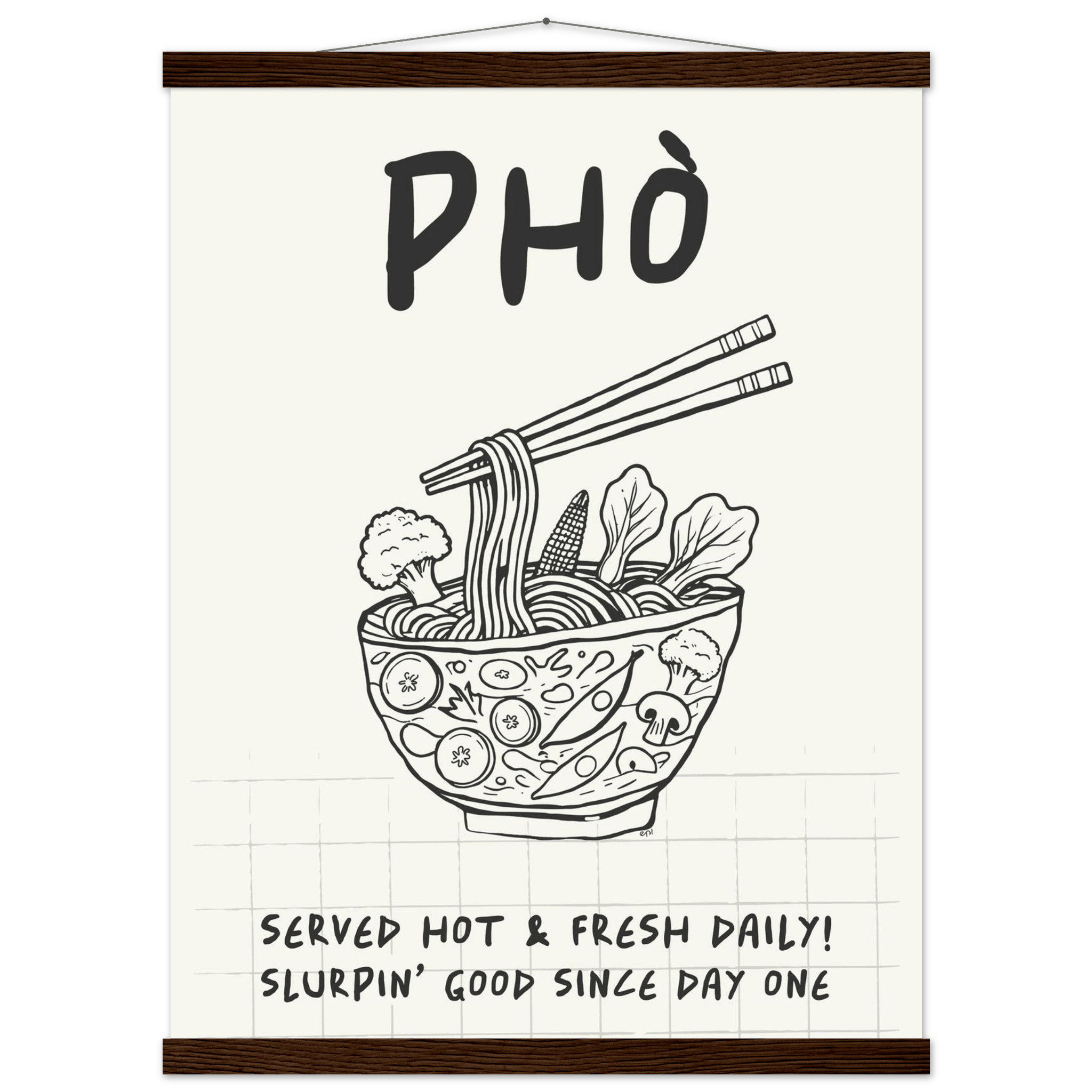 Pho Poster – Slurpin’ Good Vietnamese Kitchen Wall Art Print (Digital & Printed Options) - Evergreen Posters