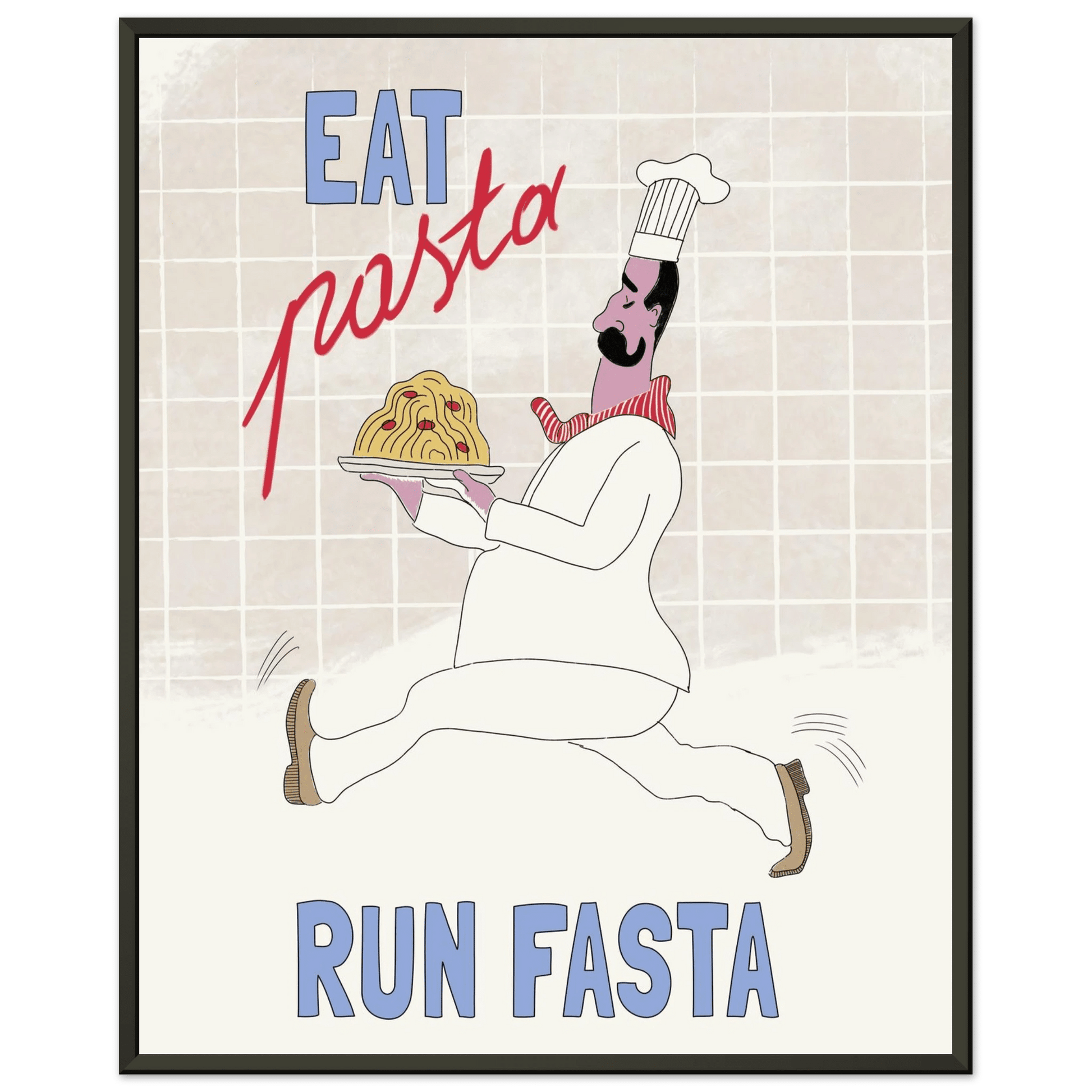 Eat Pasta Run Fasta Poster – Fun Kitchen Wall Art Print (Digital & Printed Options) - Evergreen Posters