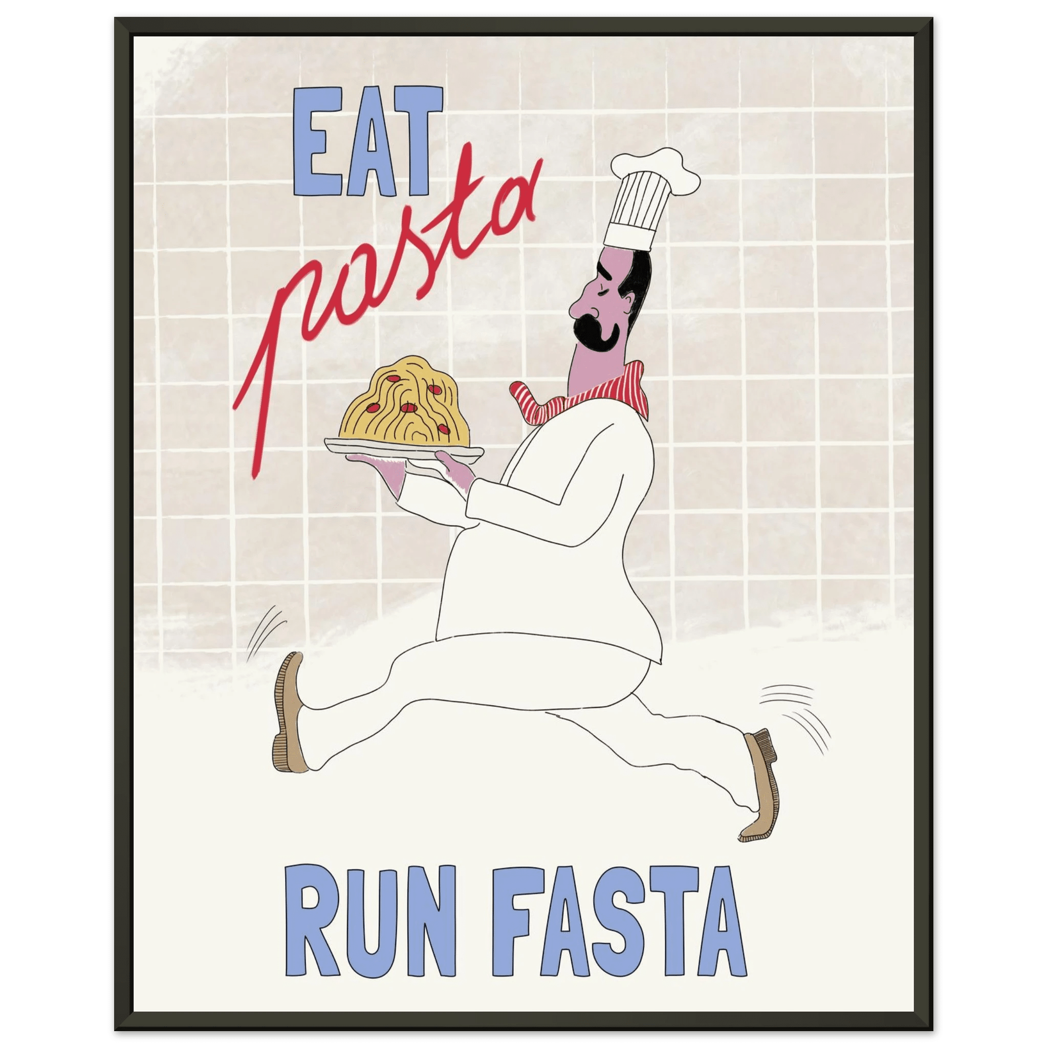 Eat Pasta Run Fasta Poster – Fun Kitchen Wall Art Print (Digital & Printed Options) - Evergreen Posters