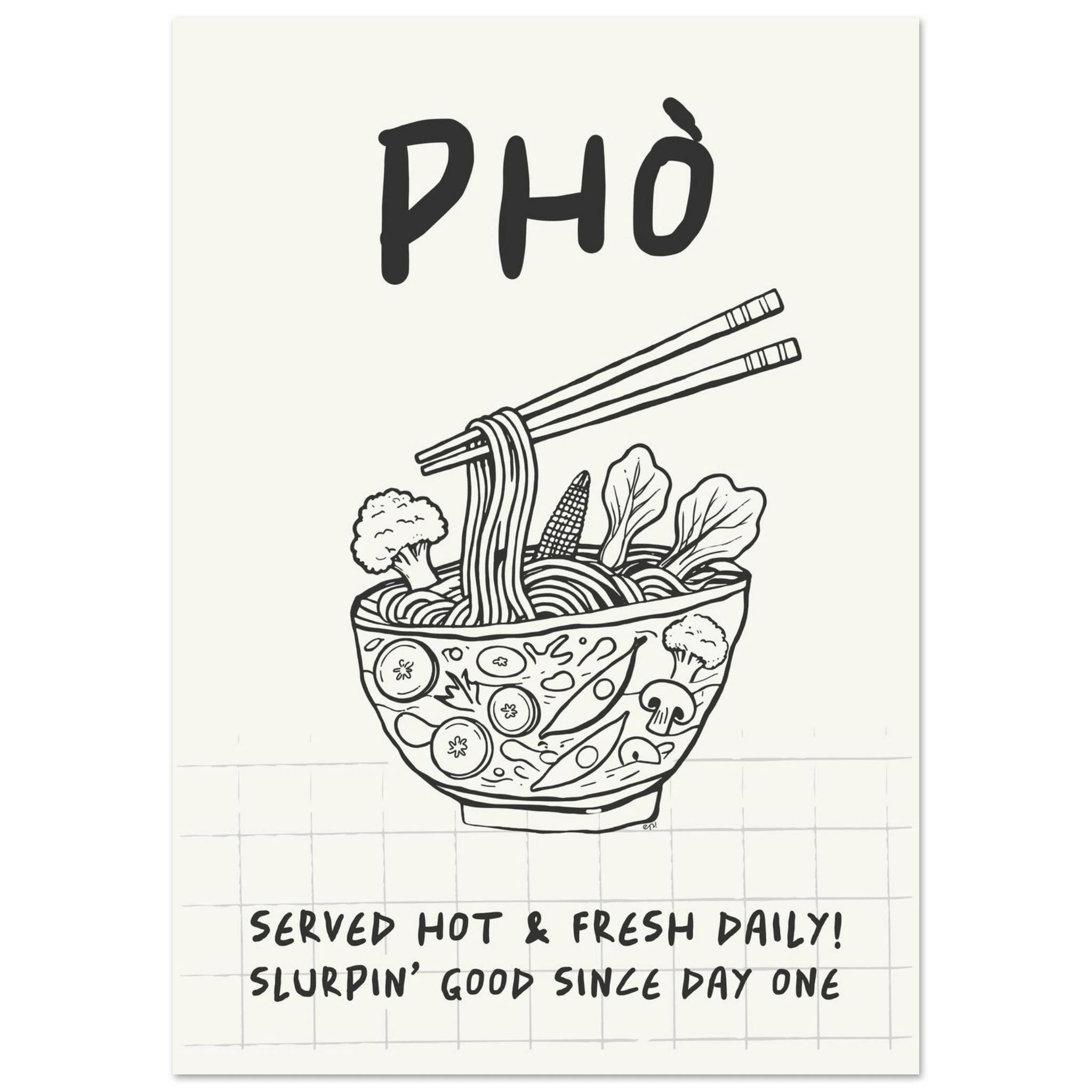 Pho Poster – Slurpin’ Good Vietnamese Kitchen Wall Art Print (Digital & Printed Options) - Evergreen Posters