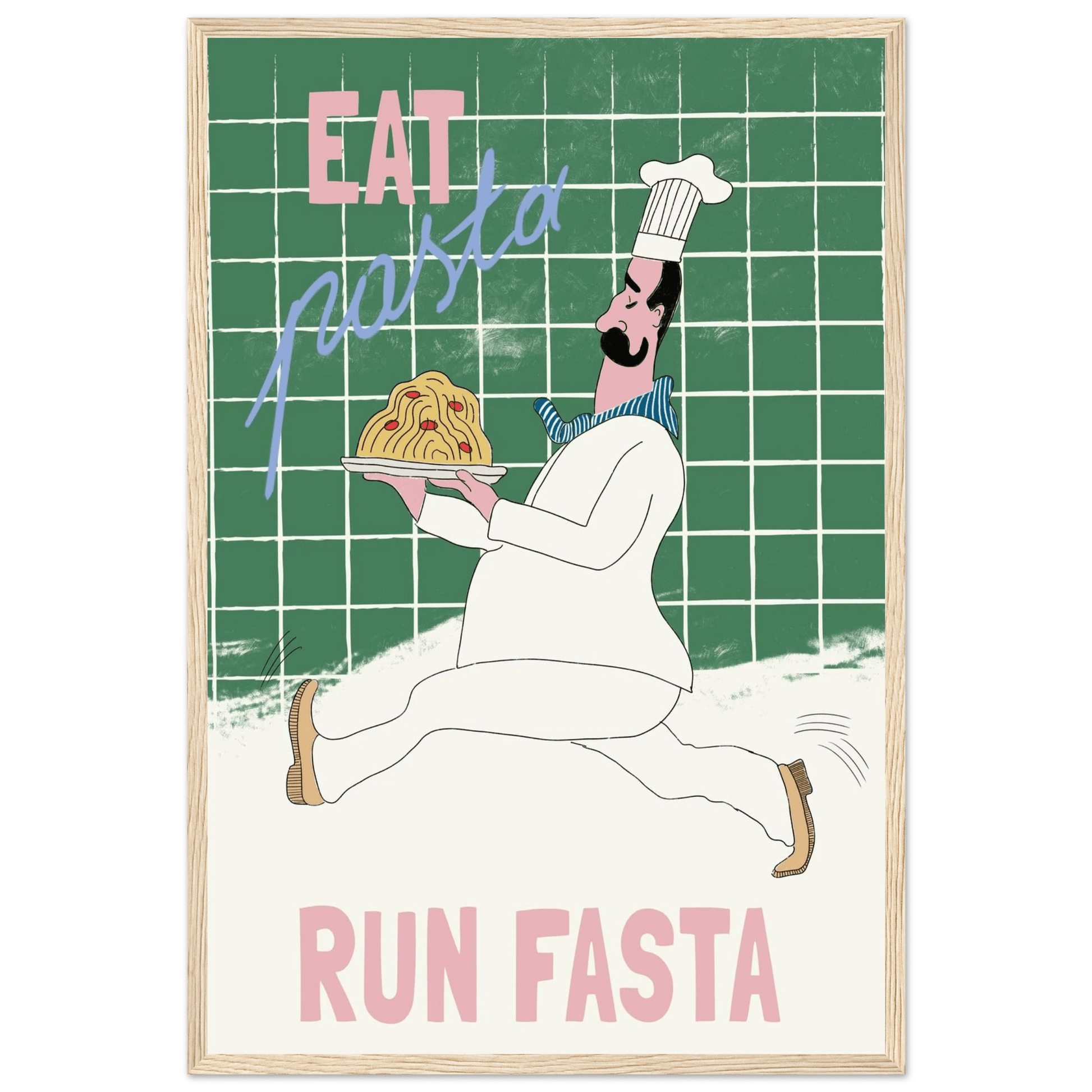 Eat Pasta Run Fasta Poster – Playful Kitchen Wall Art Print (Green Edition) - Evergreen Posters