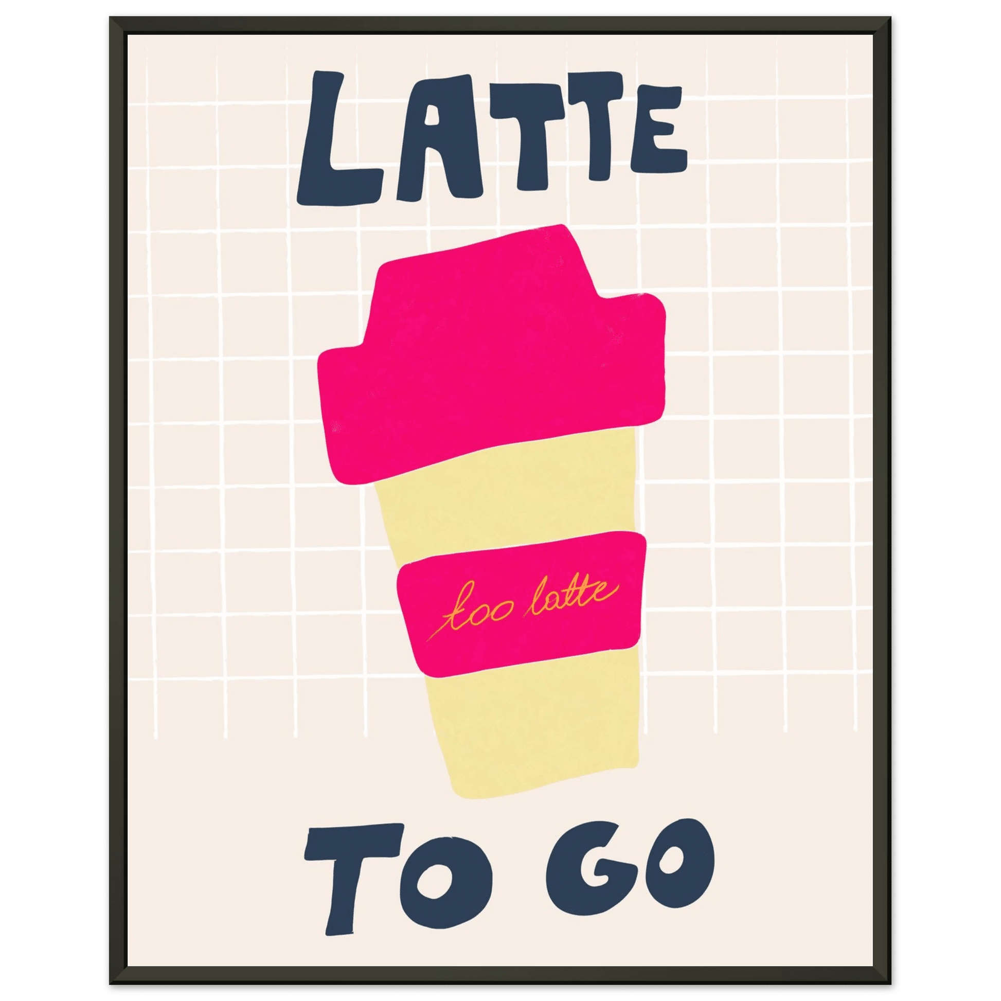 Latte To Go Poster – Playful Coffee Kitchen Wall Art Print (Digital & Printed Options) - Evergreen Posters