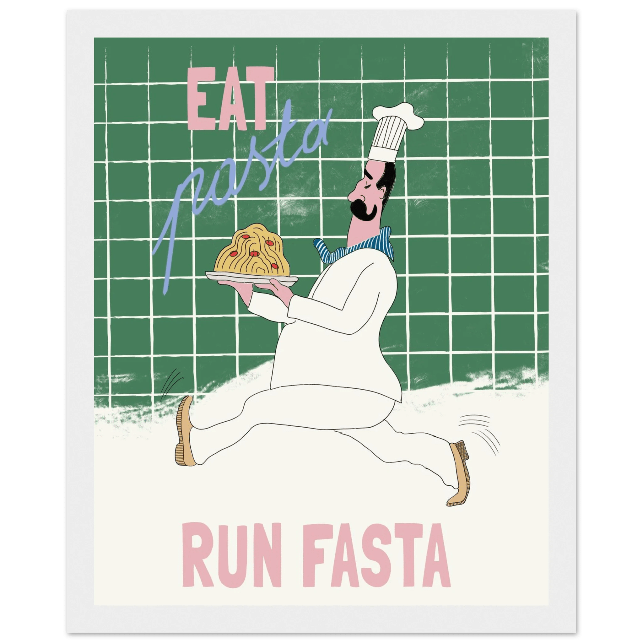 Eat Pasta Run Fasta Poster – Playful Kitchen Wall Art Print (Green Edition) - Evergreen Posters
