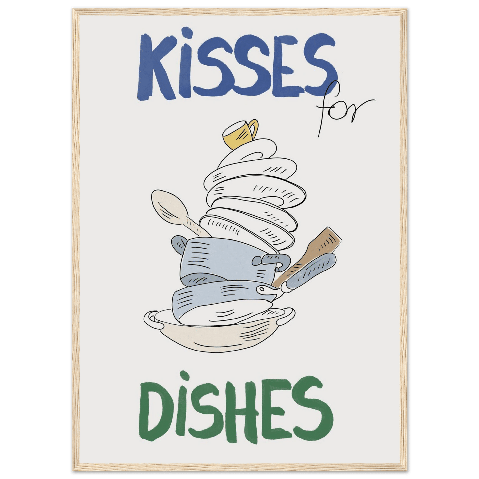 Kisses for Dishes Poster – Funny Kitchen Wall Art Print (Digital & Printed Options) - Evergreen Posters