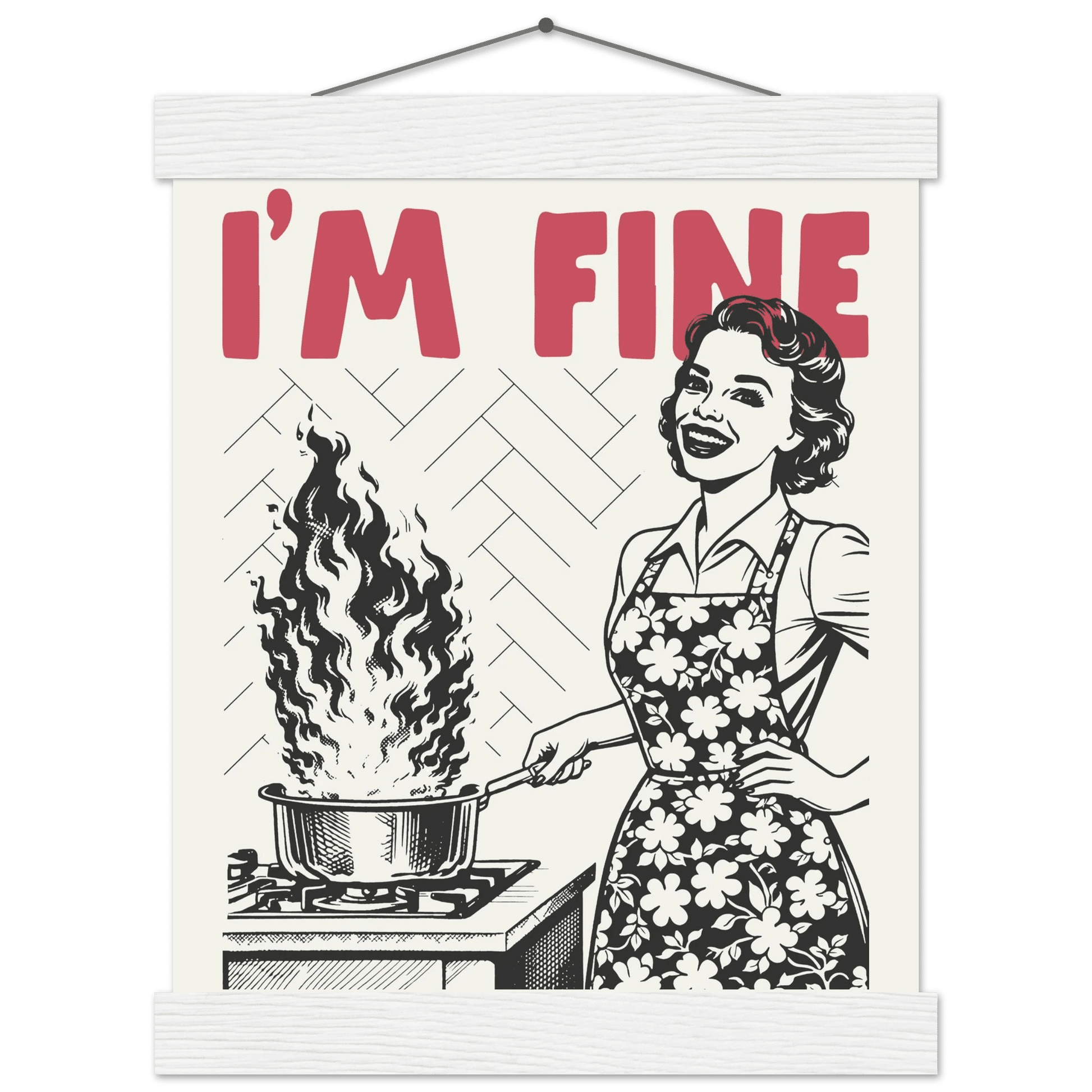 I'm Fine Poster – Funny Retro Kitchen Wall Art Print (Red Edition) - Evergreen Posters