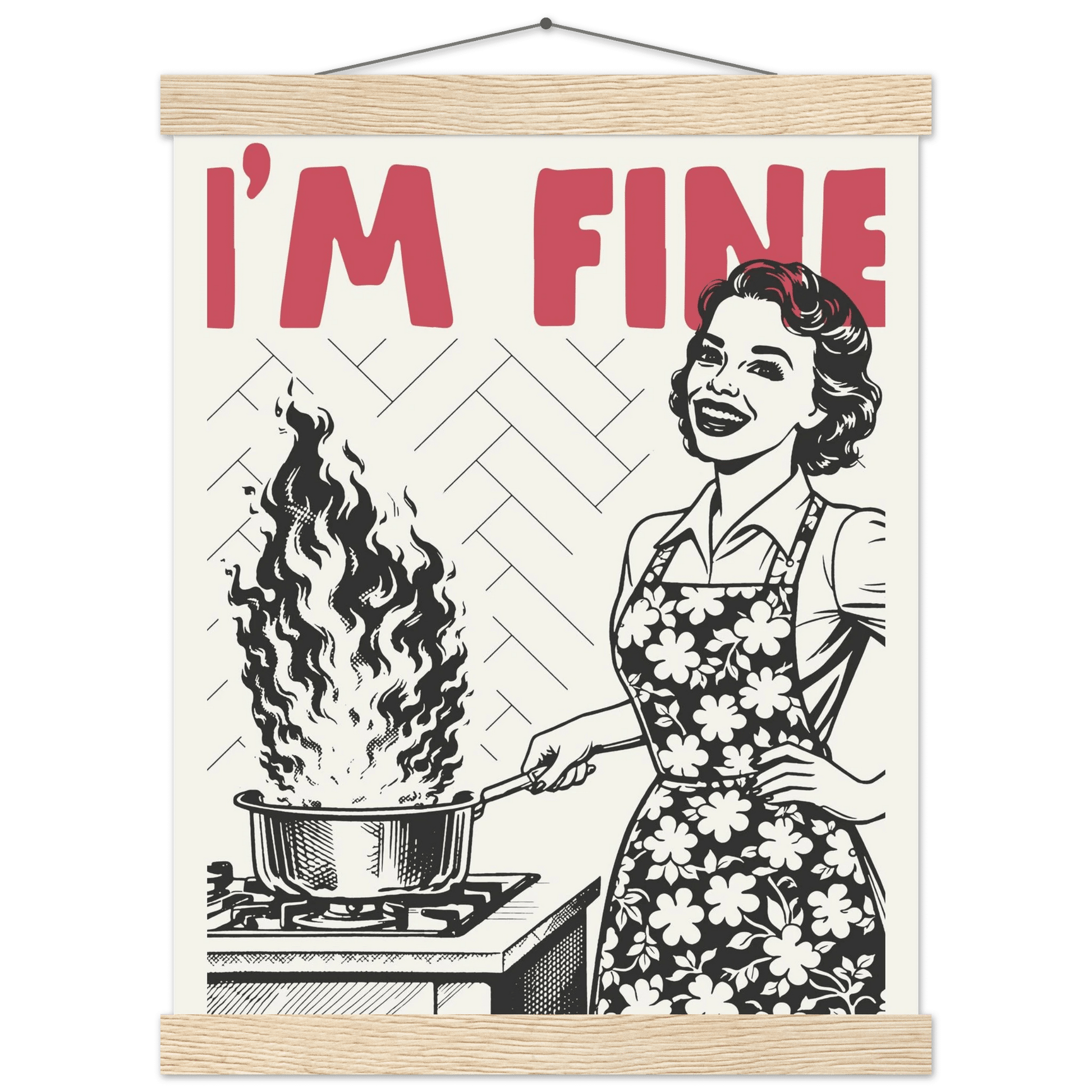 I'm Fine Poster – Funny Retro Kitchen Wall Art Print (Red Edition) - Evergreen Posters