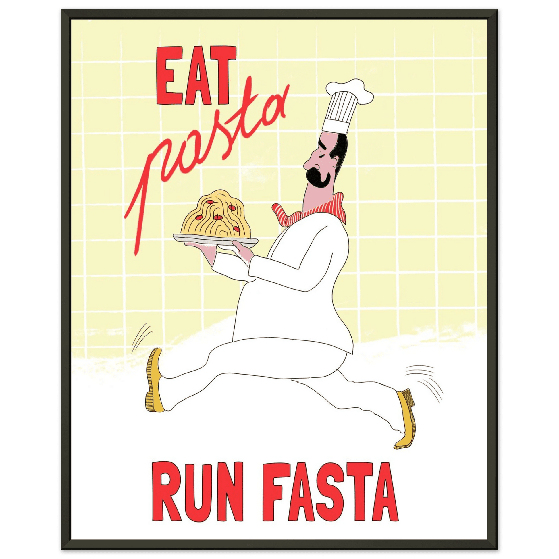 Eat Pasta Run Fasta Poster – Playful Kitchen Wall Art Print (Digital & Printed Options) - Evergreen Posters