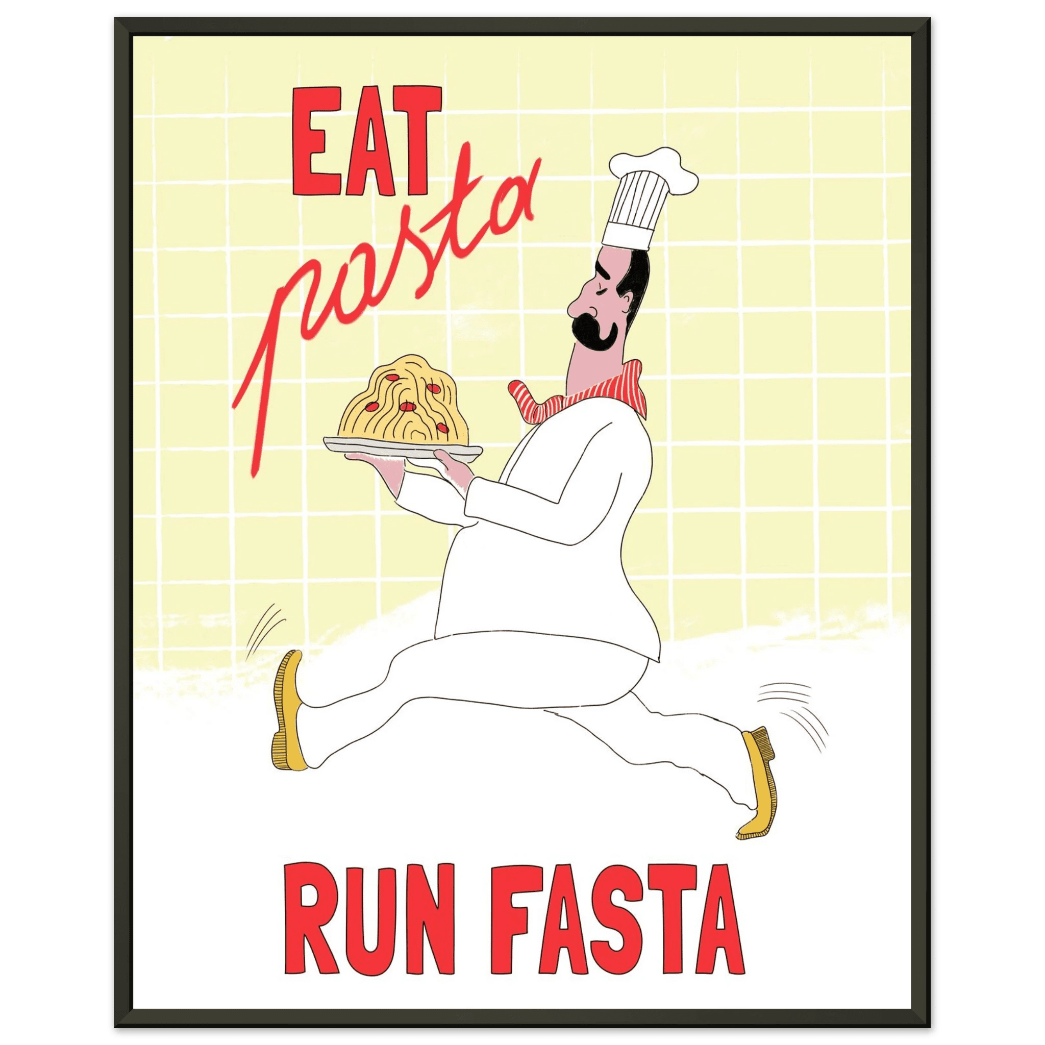 Eat Pasta Run Fasta Poster – Playful Kitchen Wall Art Print (Digital & Printed Options) - Evergreen Posters