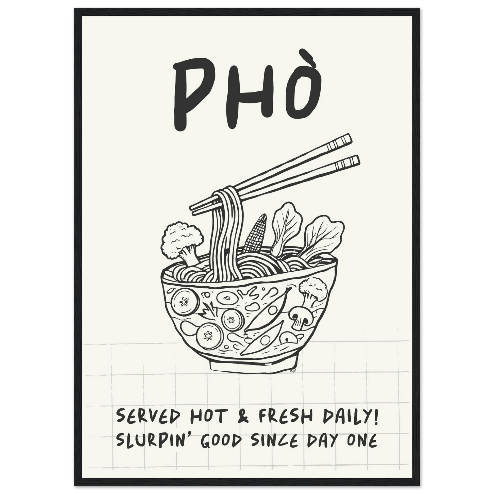 Pho Poster – Slurpin’ Good Vietnamese Kitchen Wall Art Print (Digital & Printed Options) - Evergreen Posters