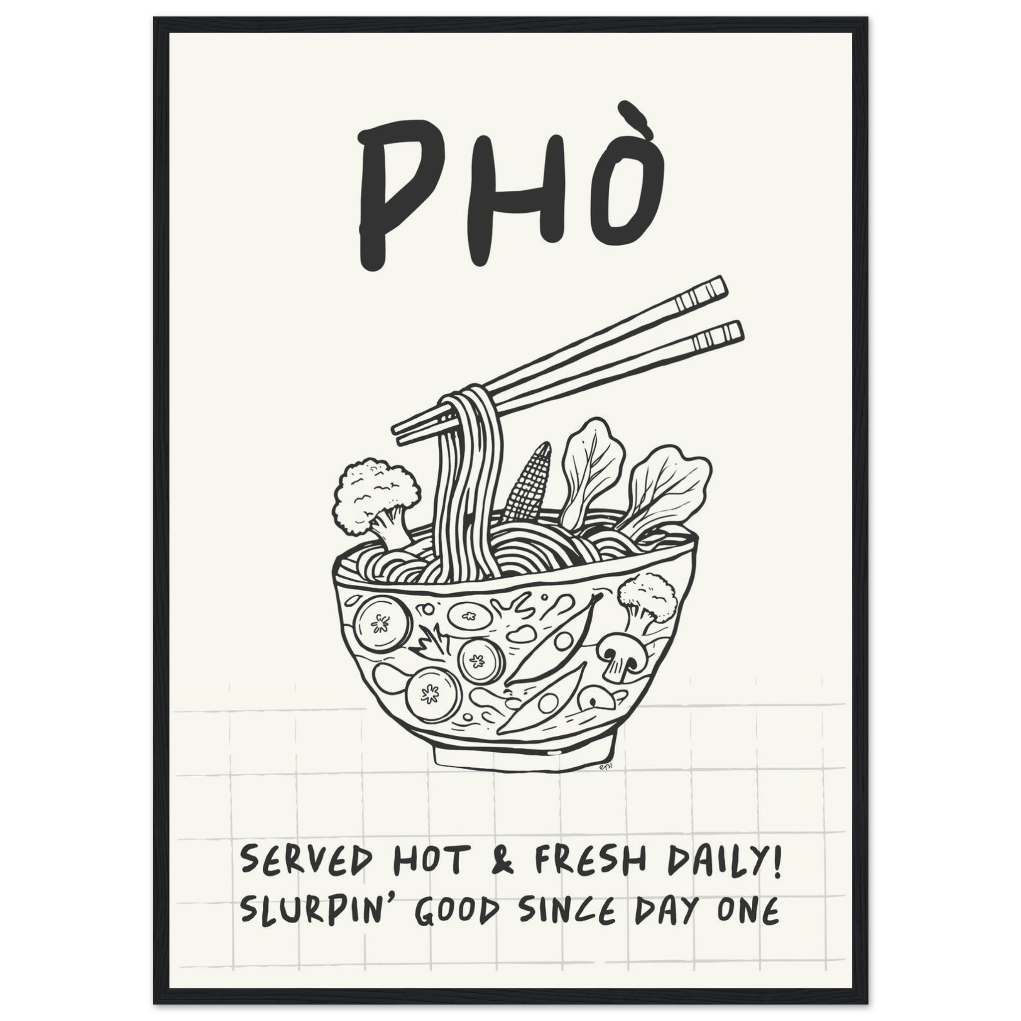 Pho Poster – Slurpin’ Good Vietnamese Kitchen Wall Art Print (Digital & Printed Options) - Evergreen Posters