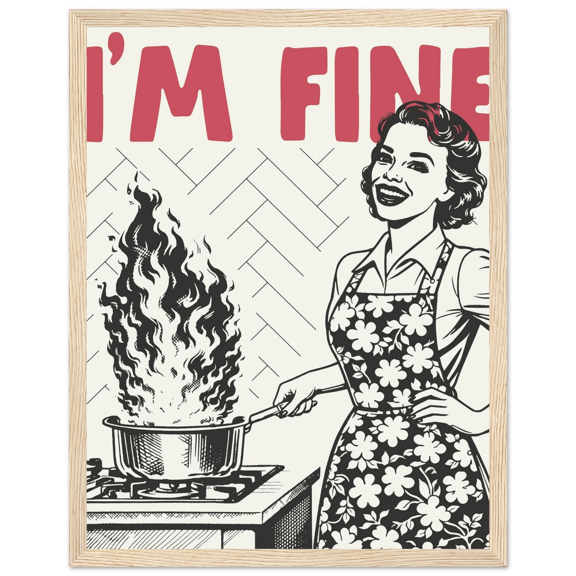 I'm Fine Poster – Funny Retro Kitchen Wall Art Print (Red Edition) - Evergreen Posters